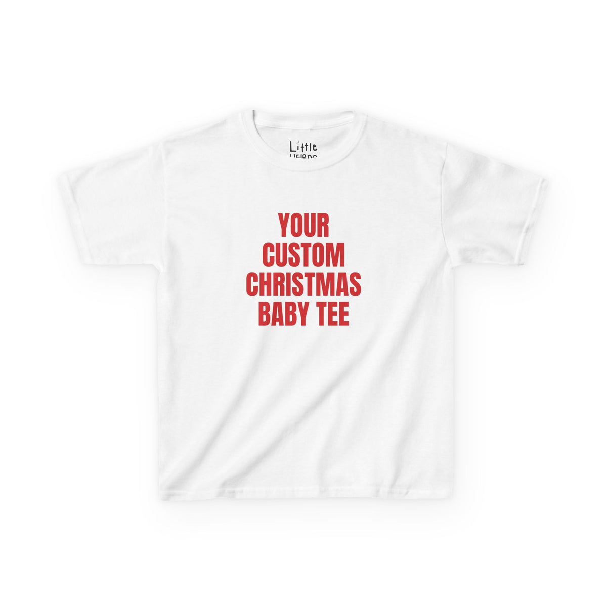 CUSTOM BABY Tee