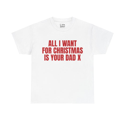 YOUR DAD TEE