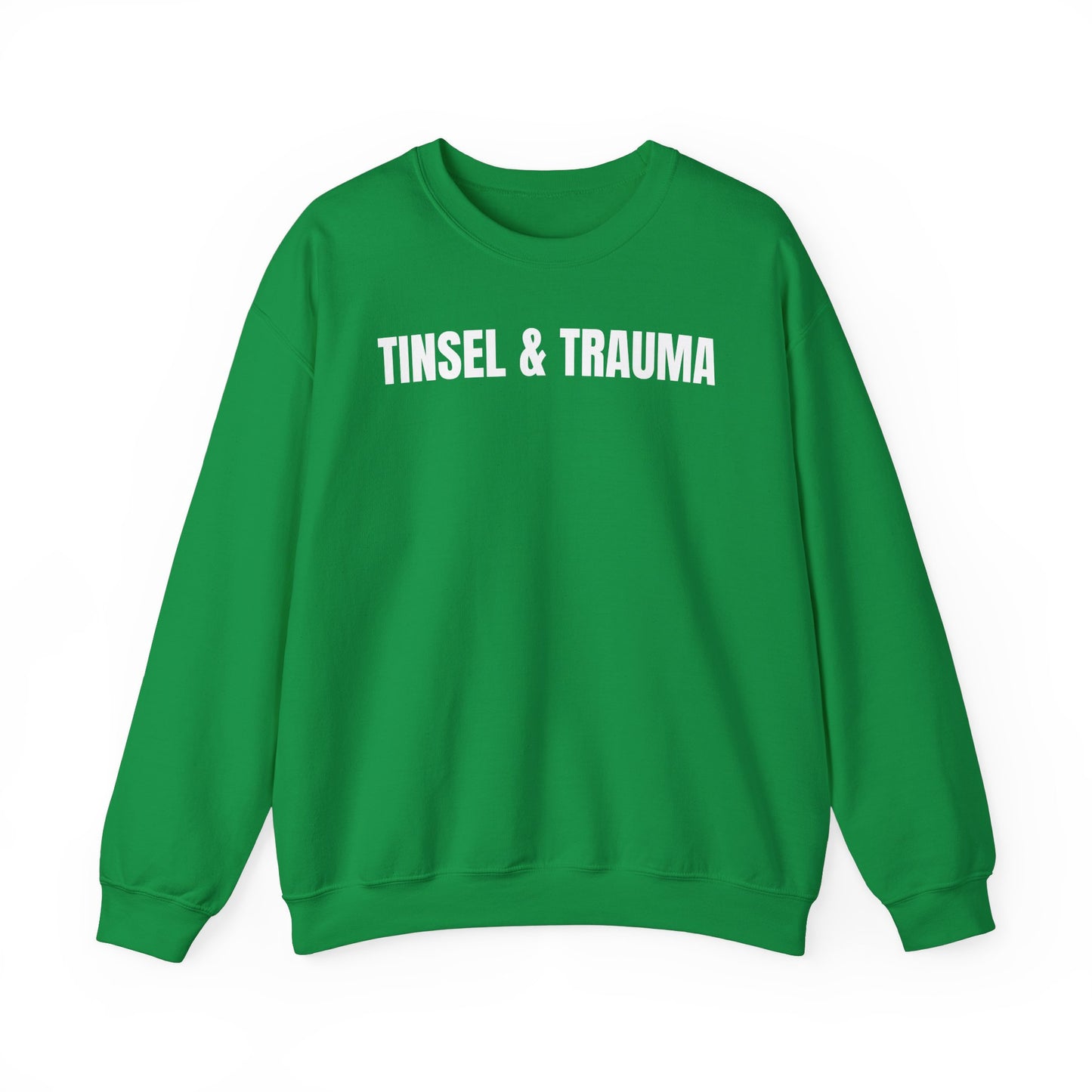 Tinsel & Trauma Sweatshirt
