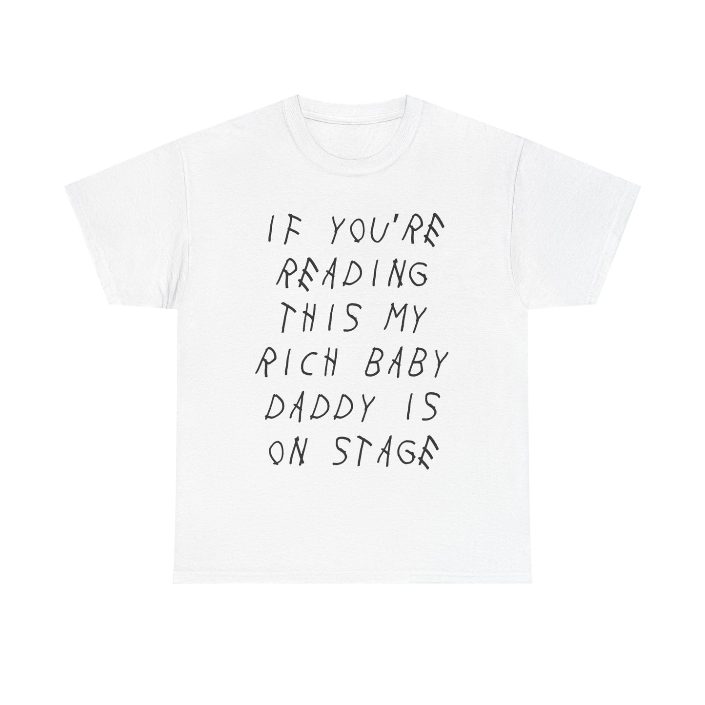 Daddy on stage | Drake tee