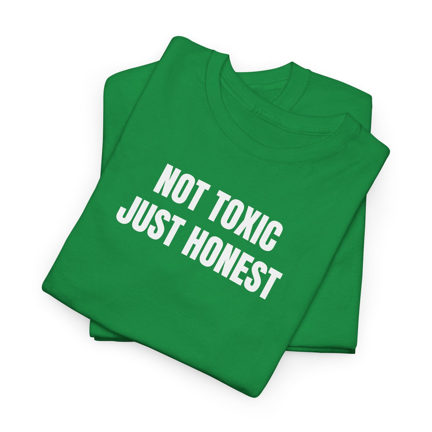 Not Toxic T-Shirt