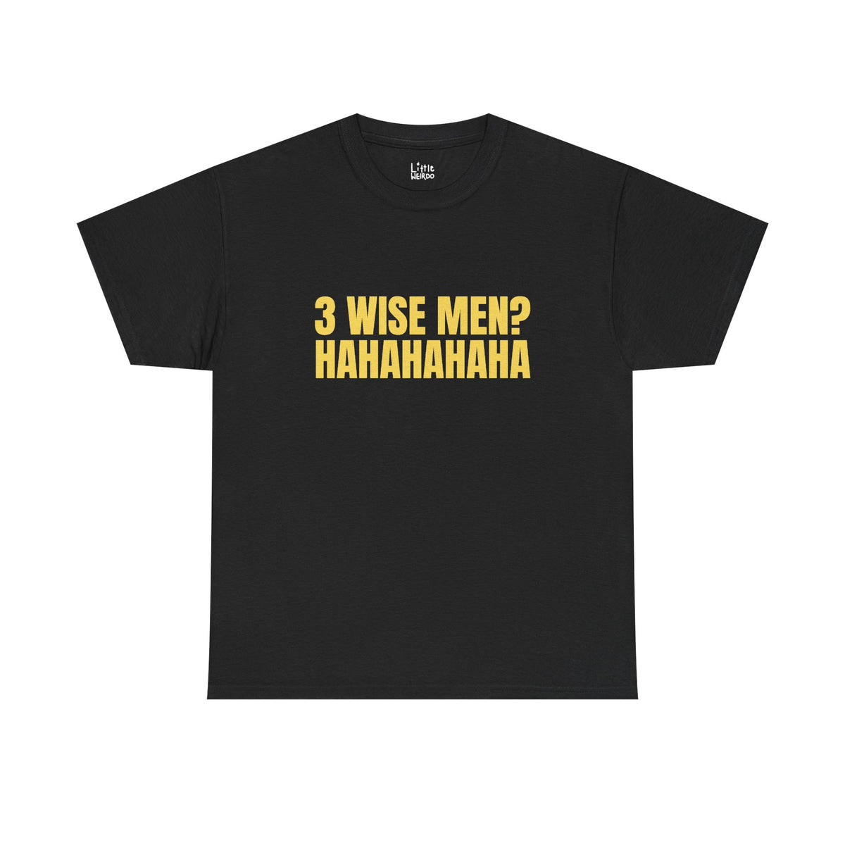 3 WISE MEN Tee