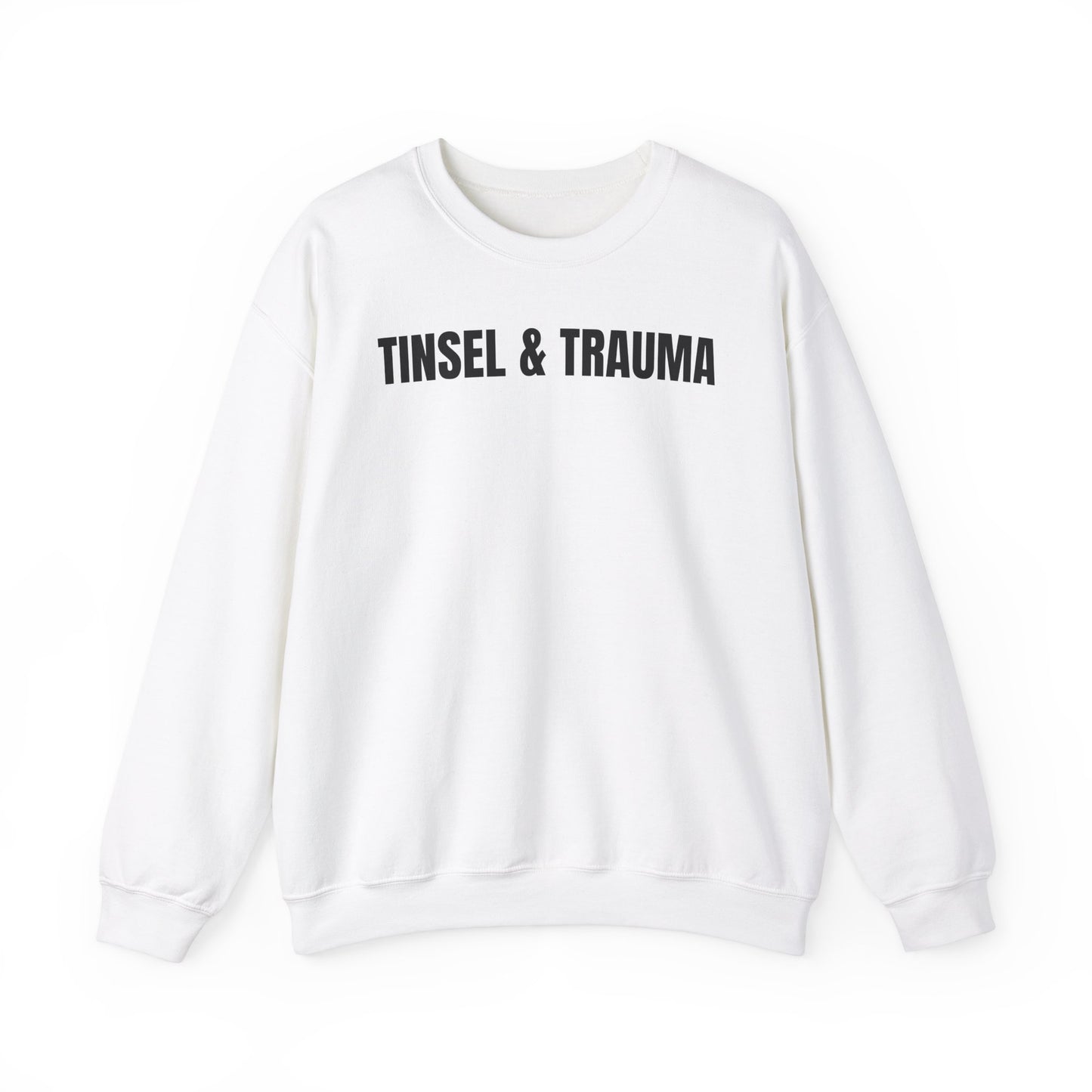 Tinsel & Trauma Sweatshirt