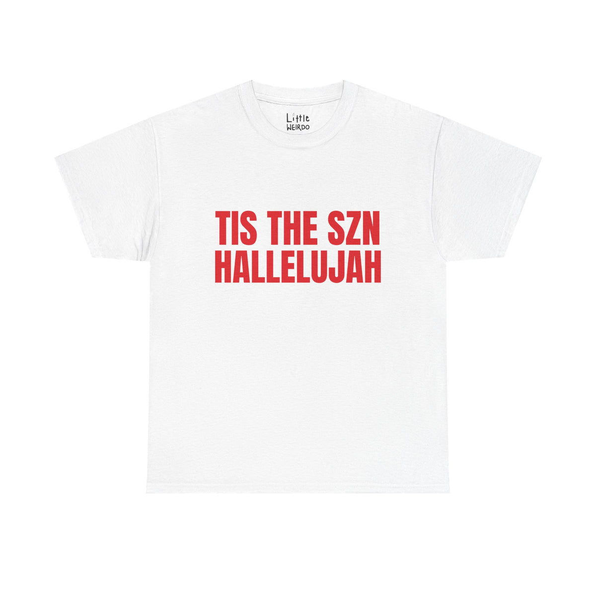 TIS THE SZN Tee