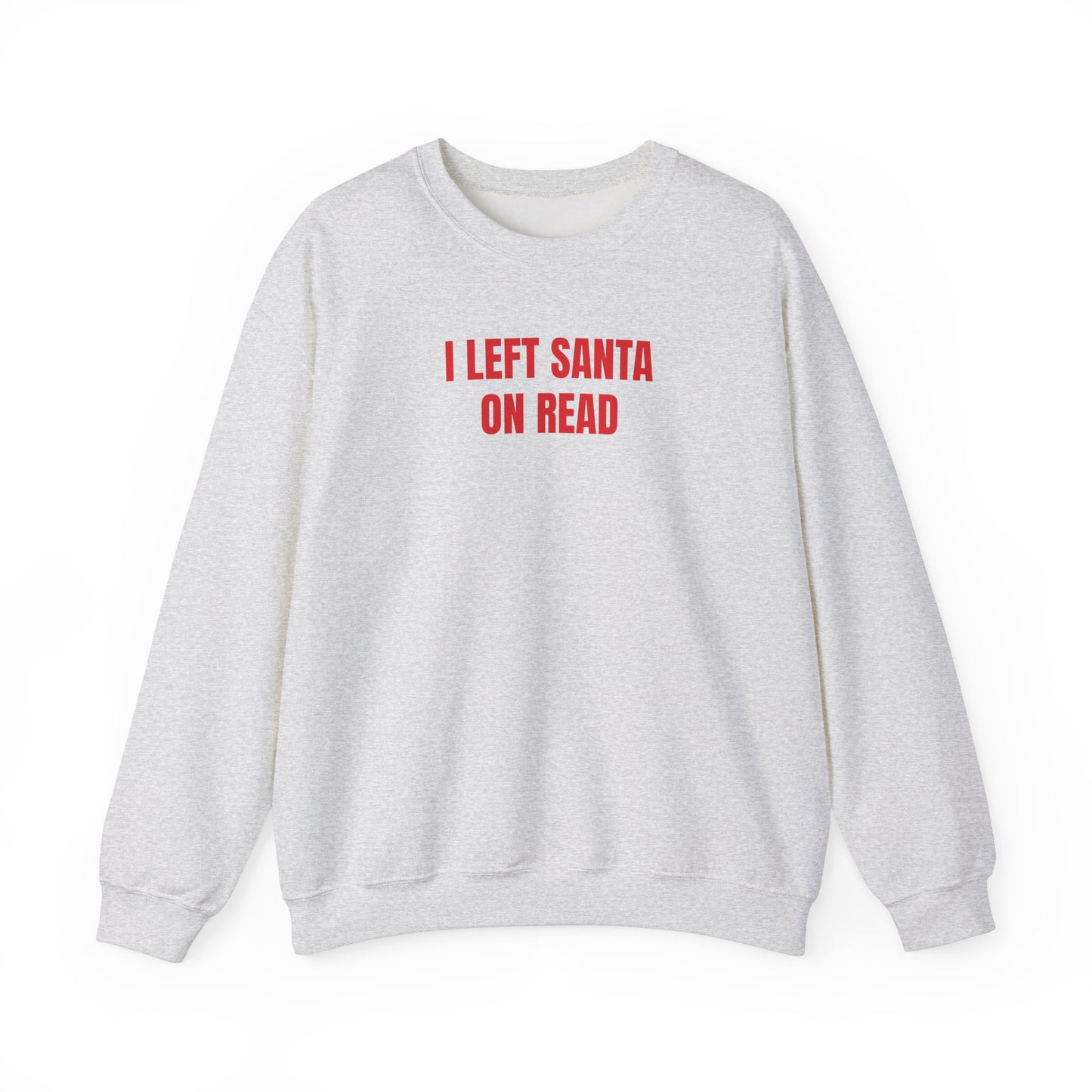 Left Santa on read Sweatshirt