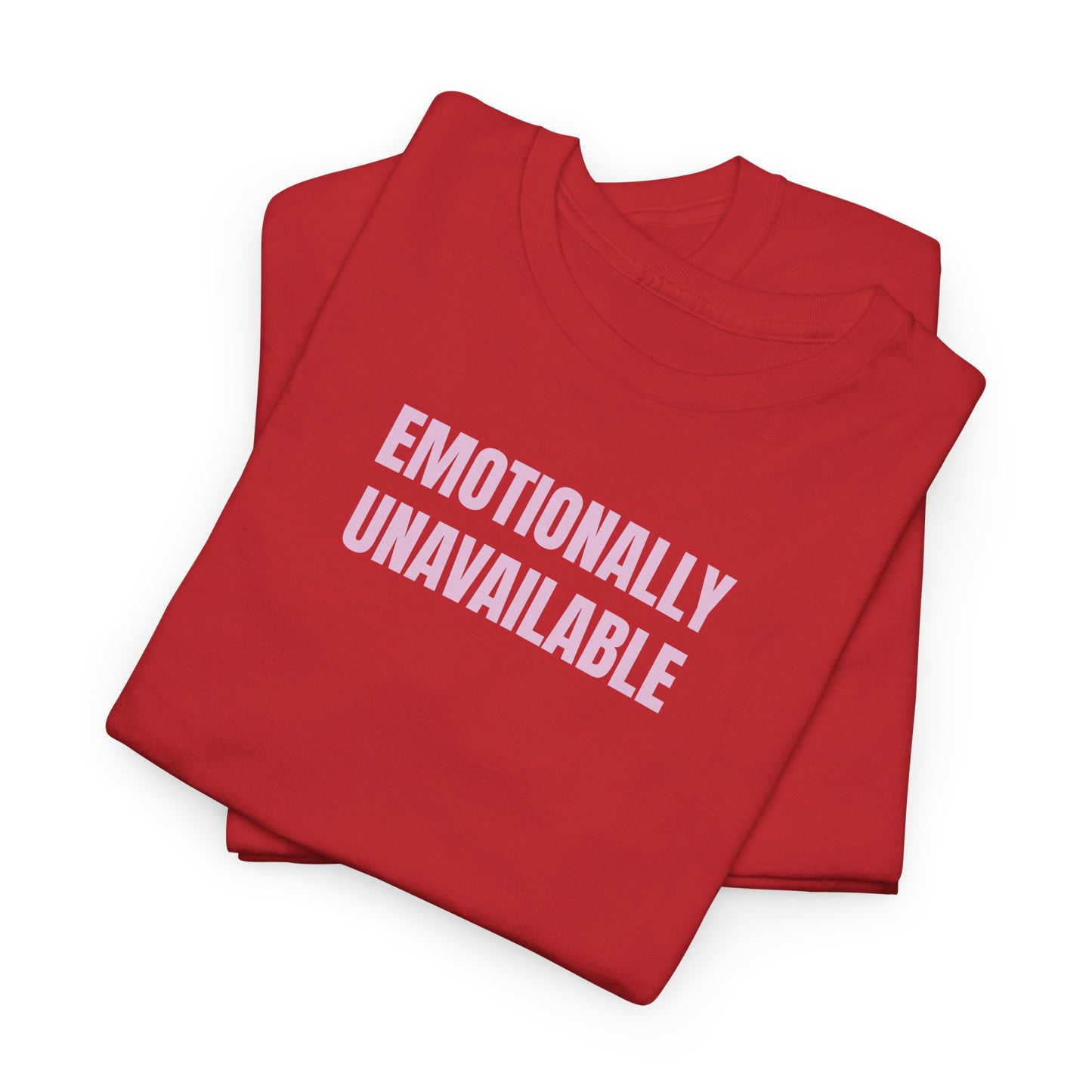 Emotionally unavailable T