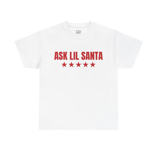 ASK SANTA TEE