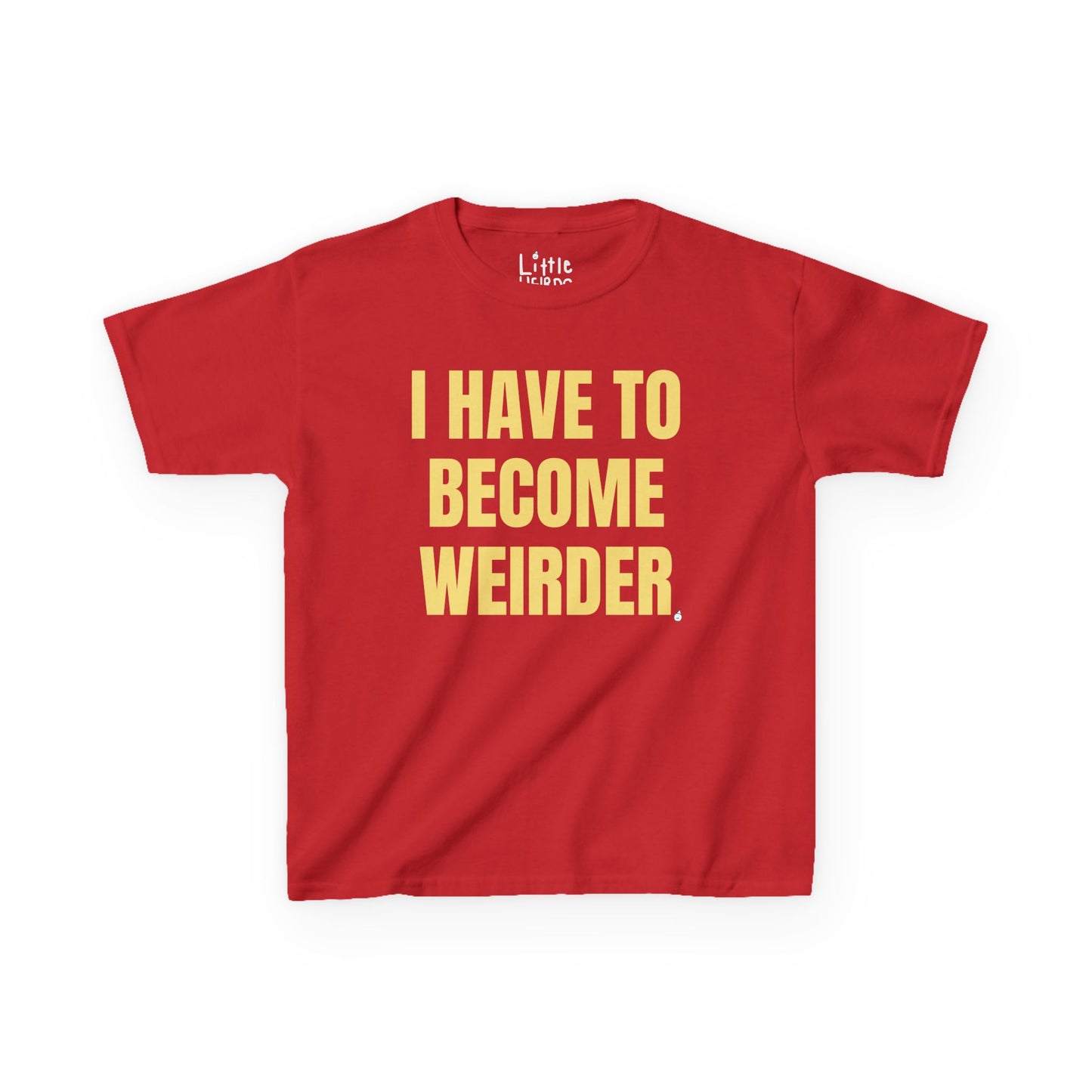 Become Weirder