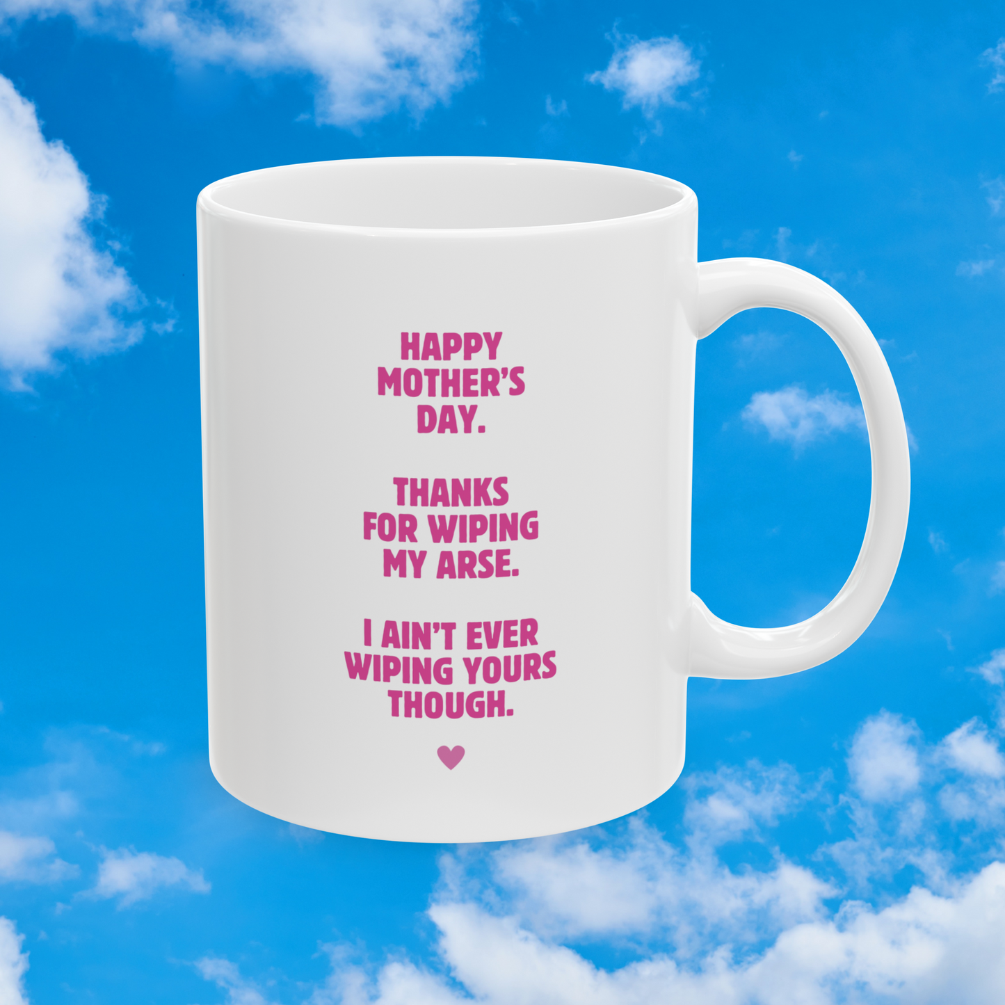 Wiping my arse mug