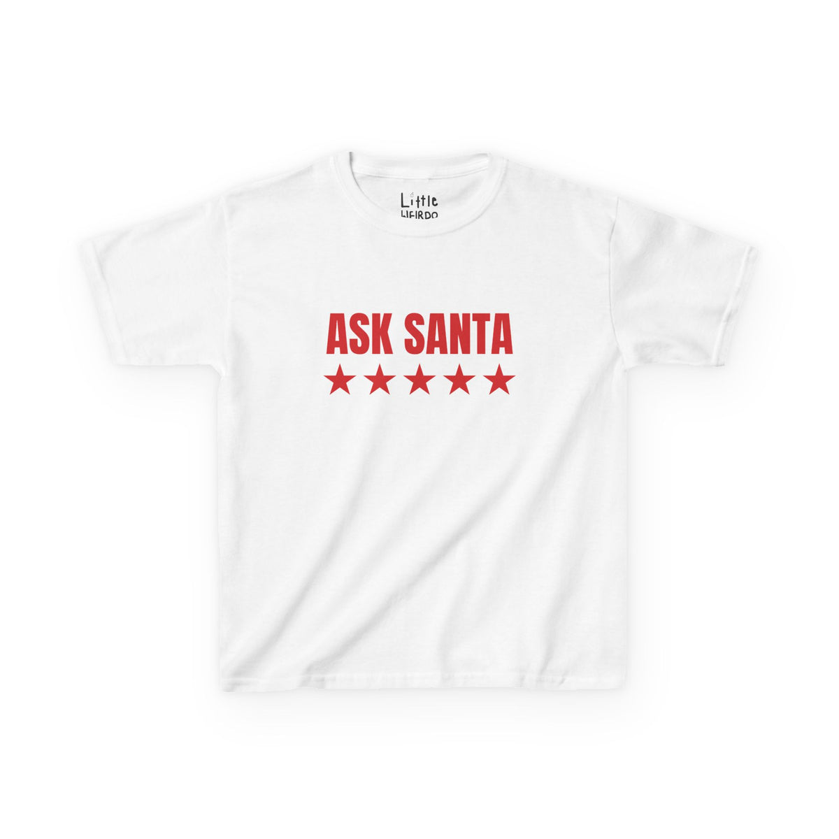 ASK SANTA BABY Tee