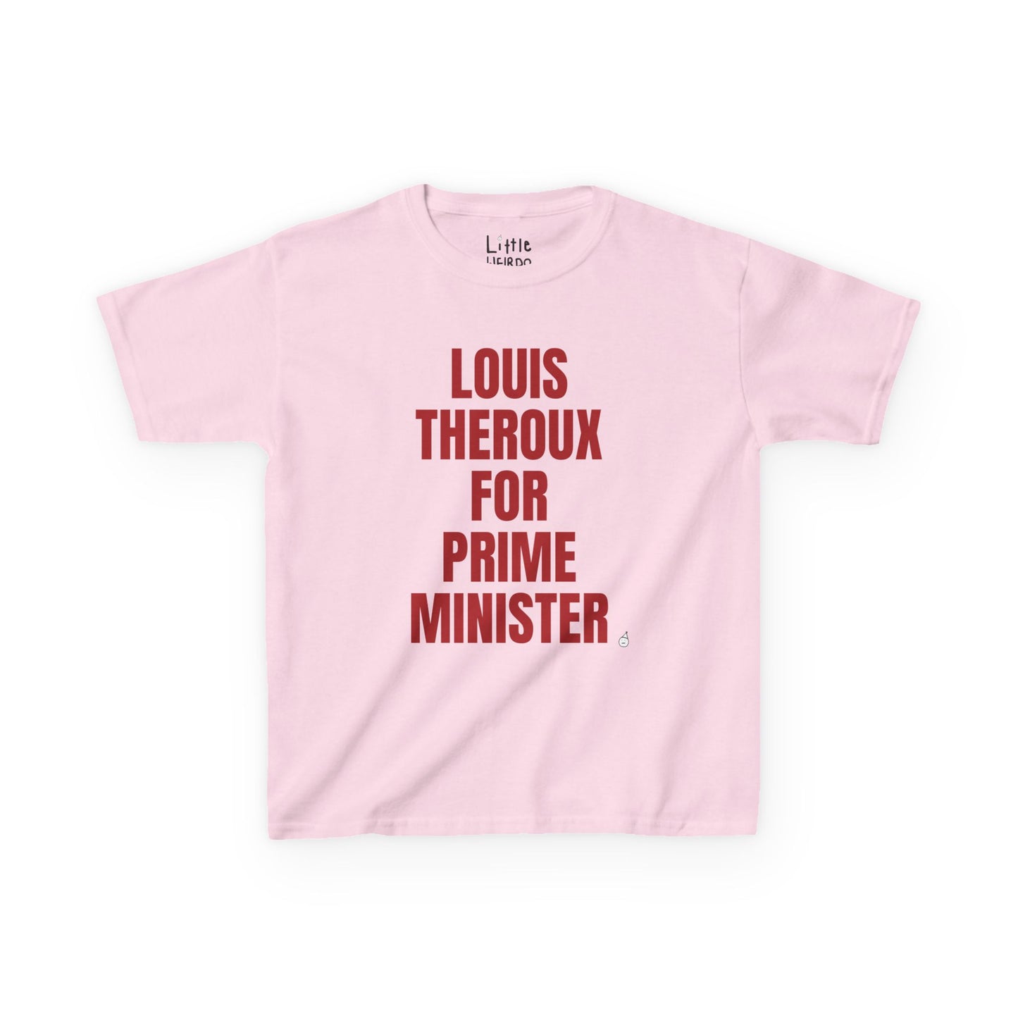 Louis for PM