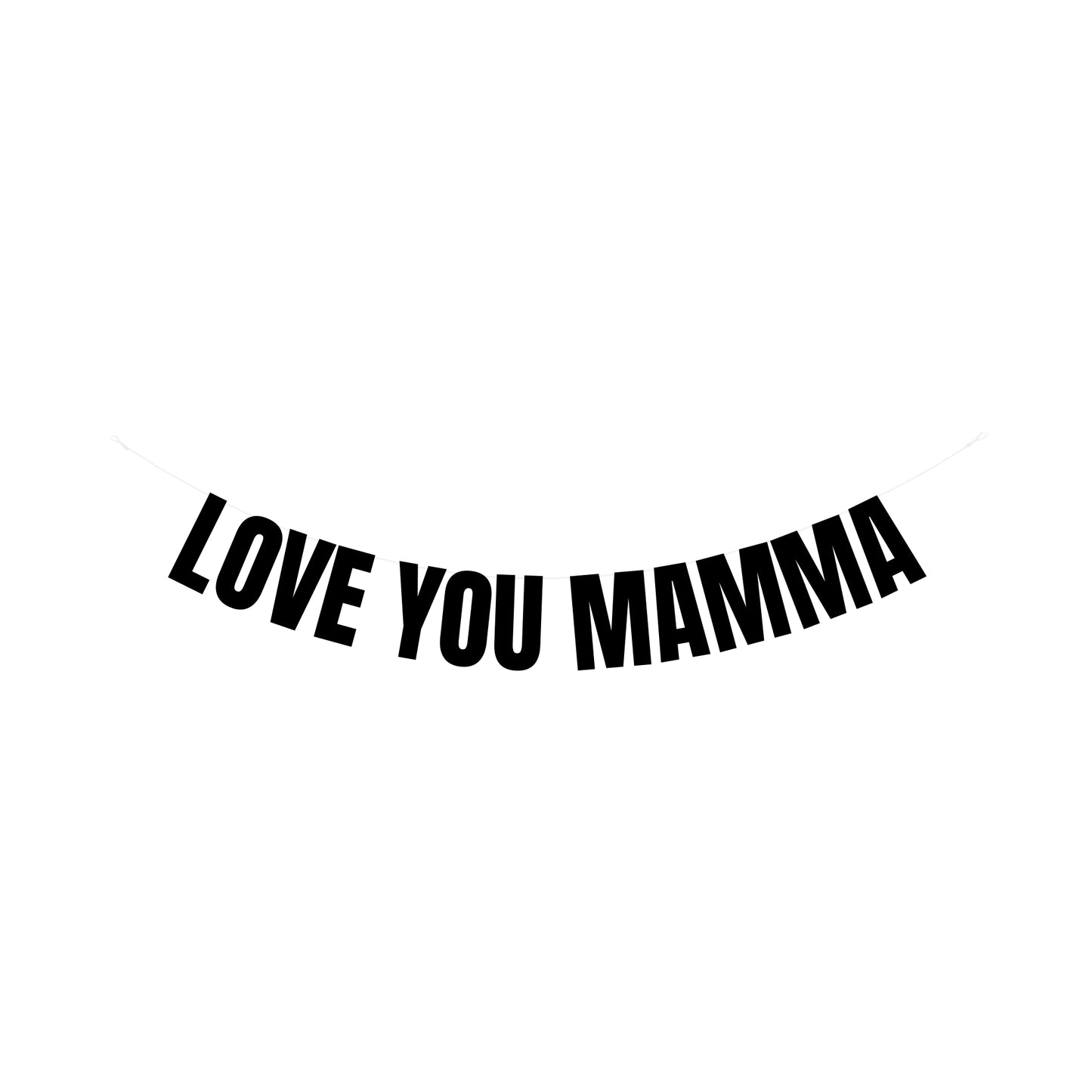 Love you Mamma banner