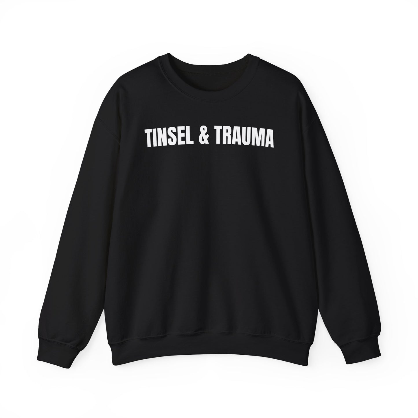 Tinsel & Trauma Sweatshirt