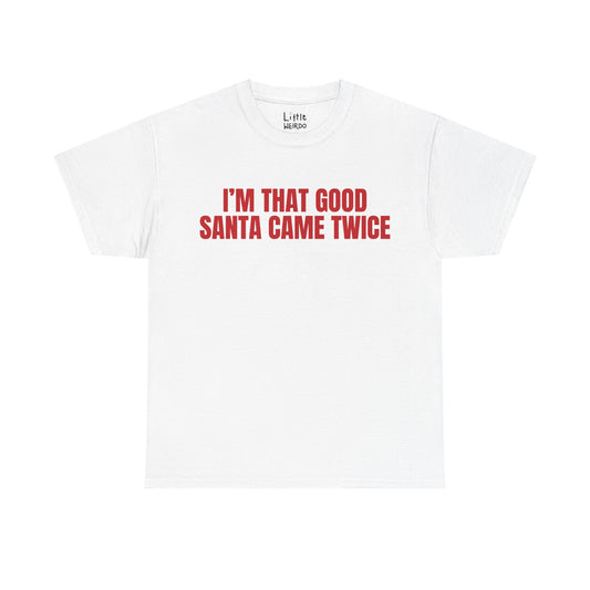 CAME TWICE TEE