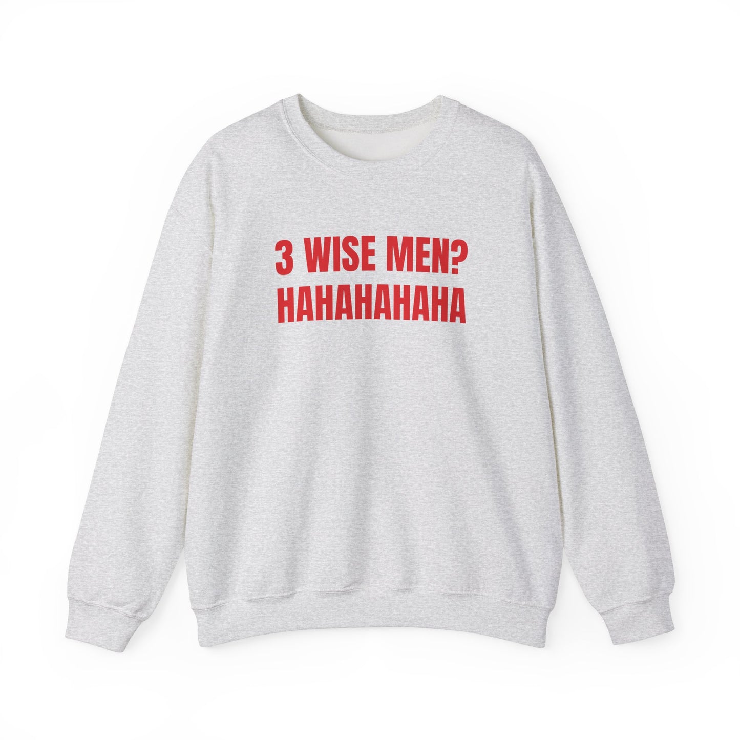 3 wise men Sweatshirt