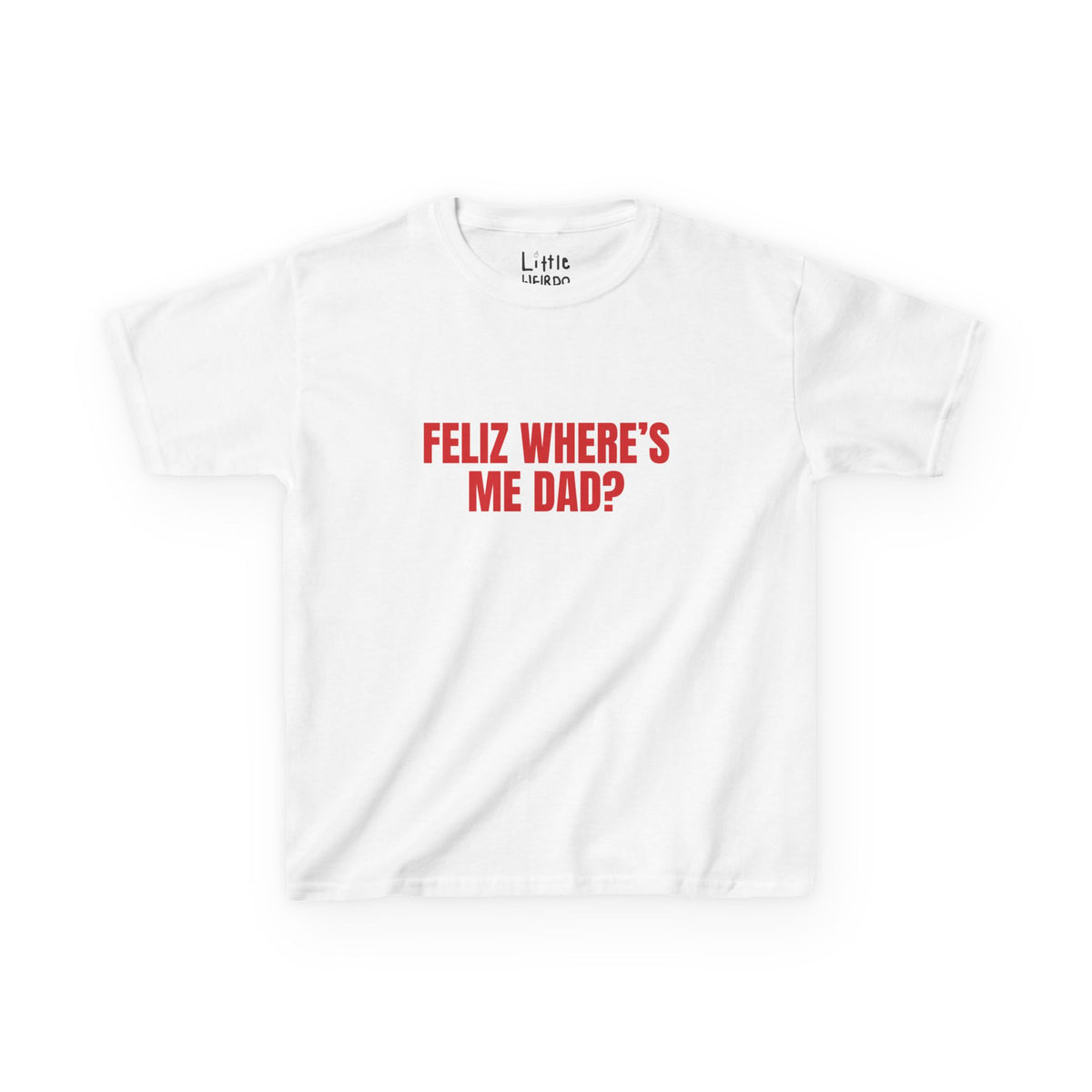 FELIZ DAD BABY Tee