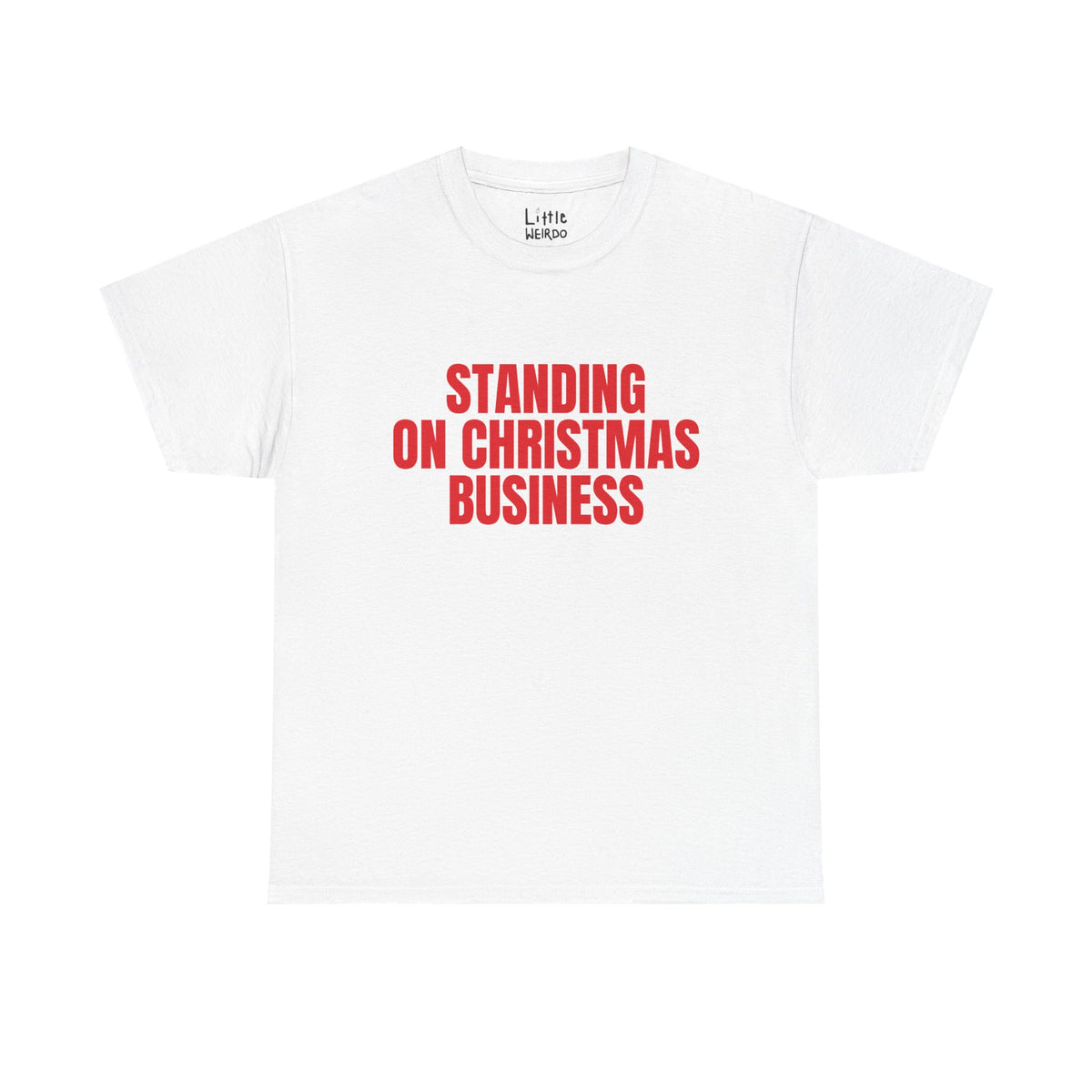 CHRISTMAS BUSINESS Tee