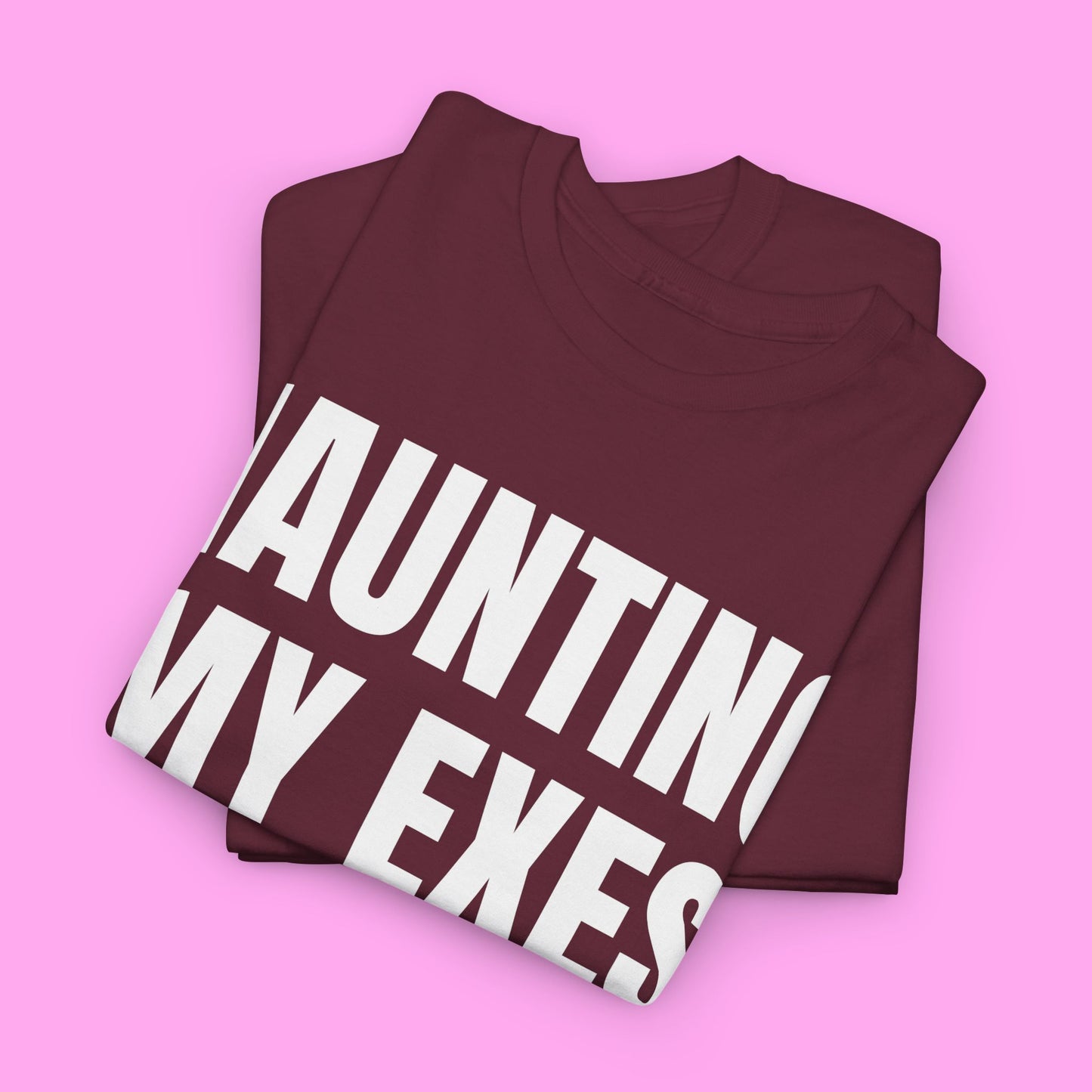 Haunting my exes tee