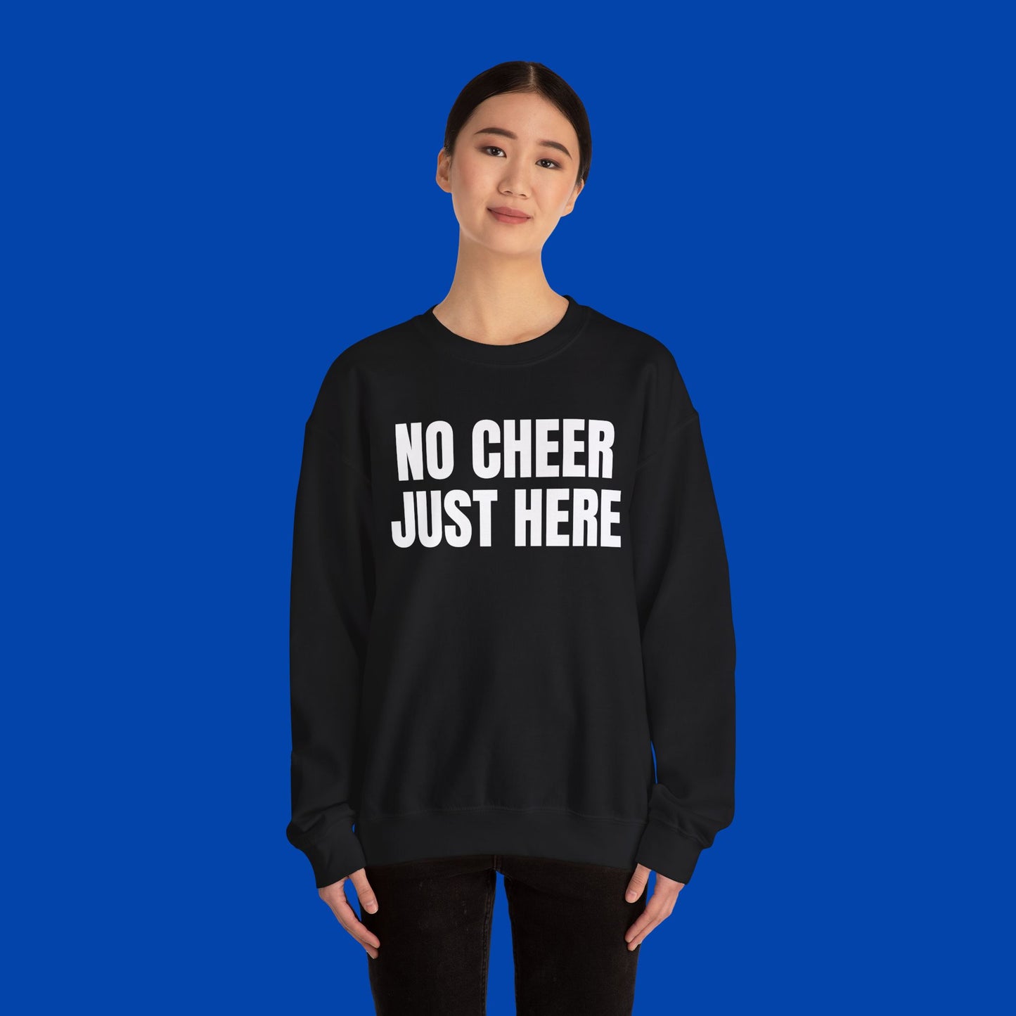 No Cheer Just Here