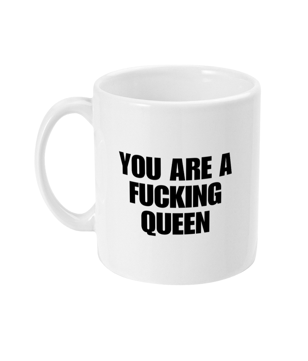 A fucking Queen mug