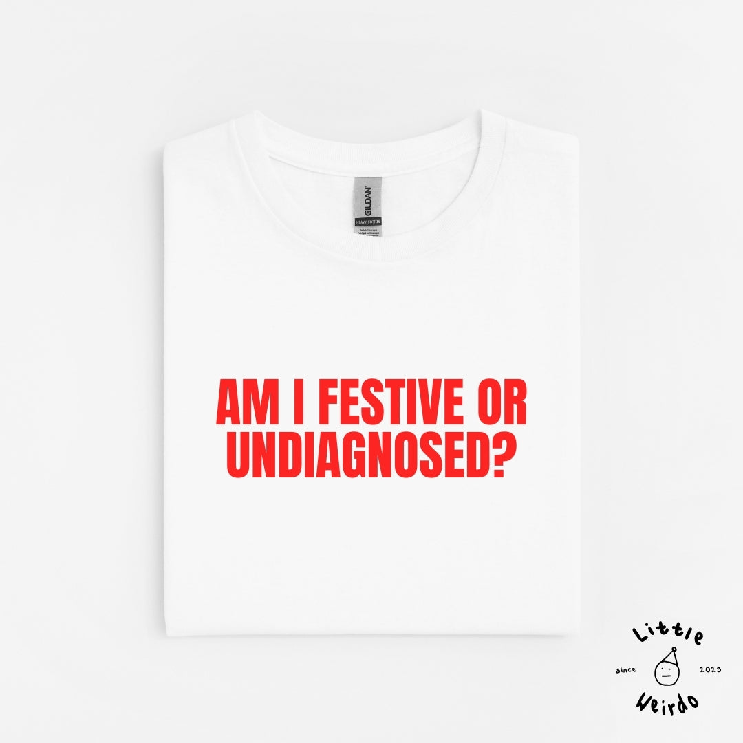 Am I festive T-Shirt 2