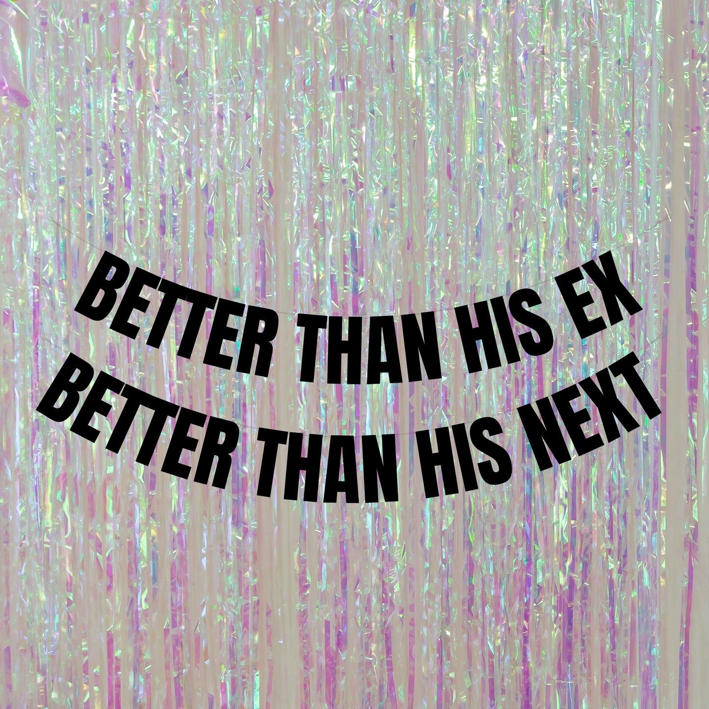 Better than his ex banner