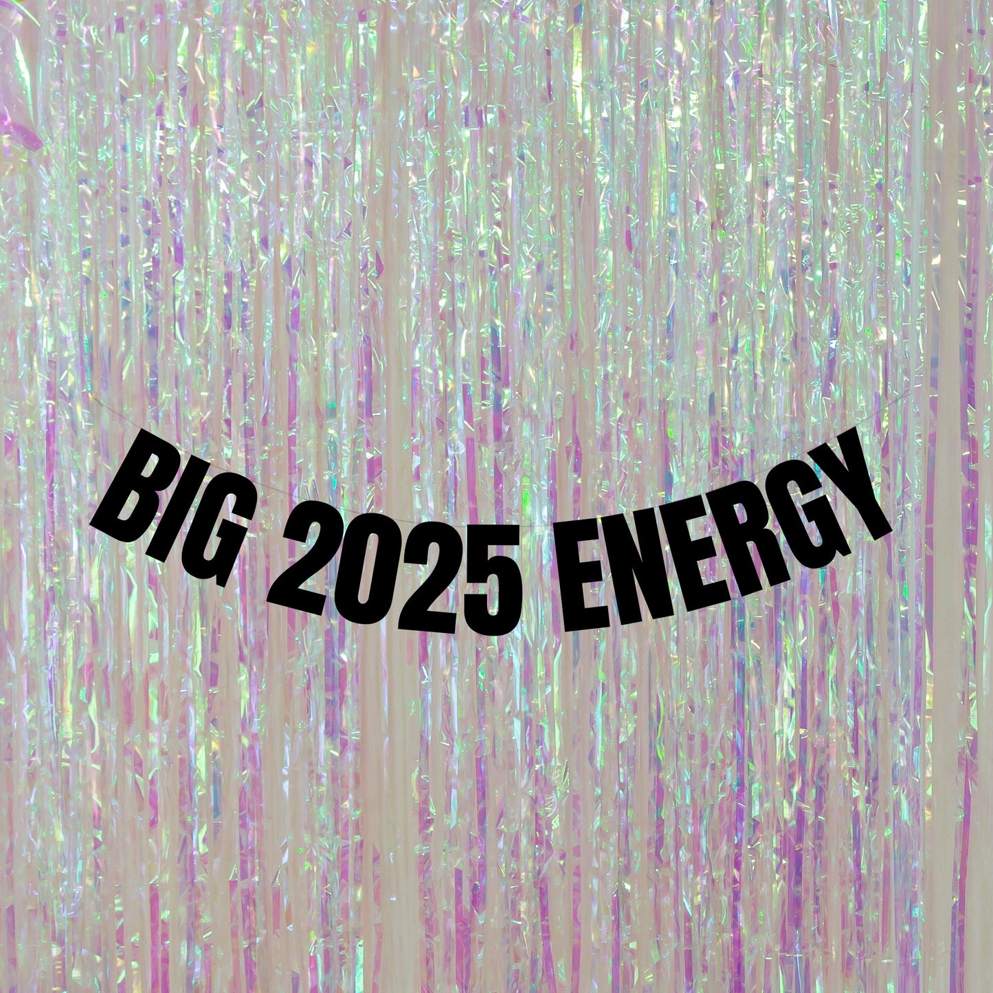 Big 2025 energy banner