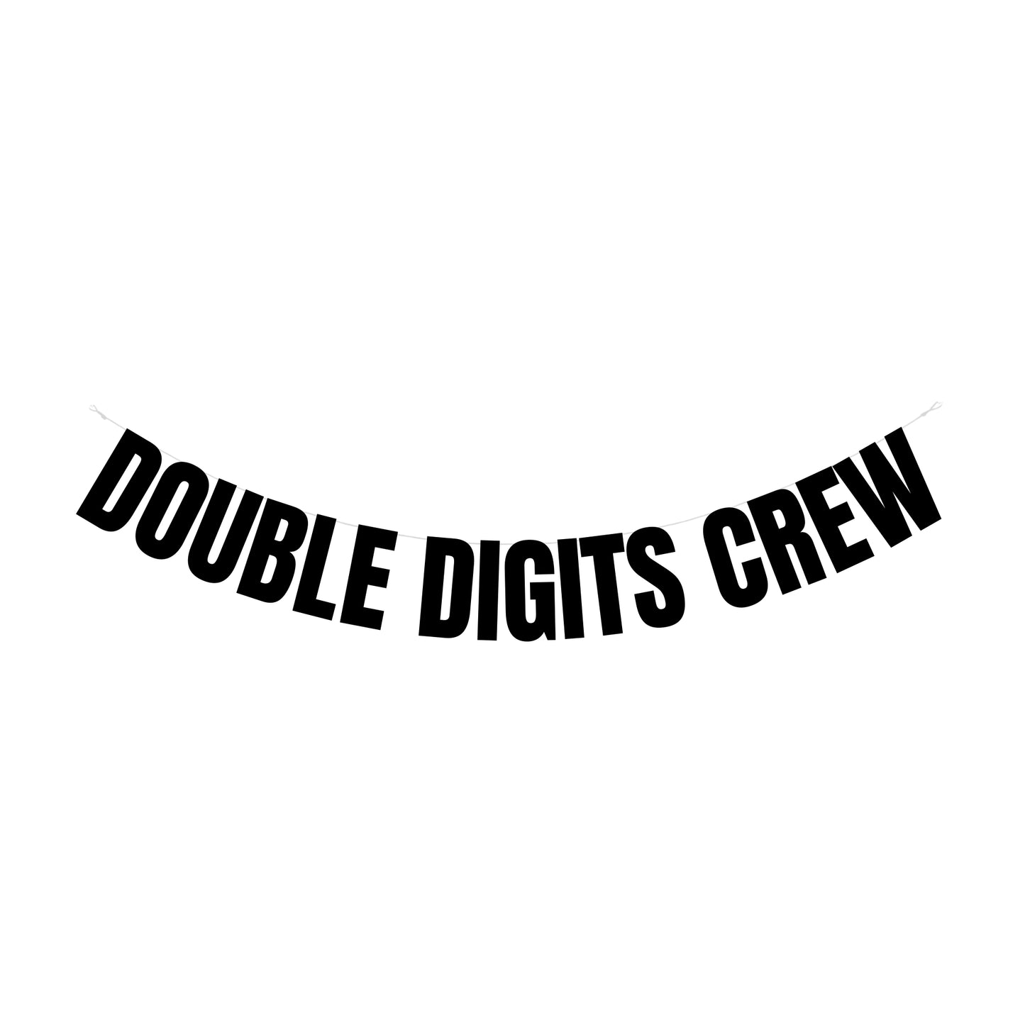 Double digits crew banner