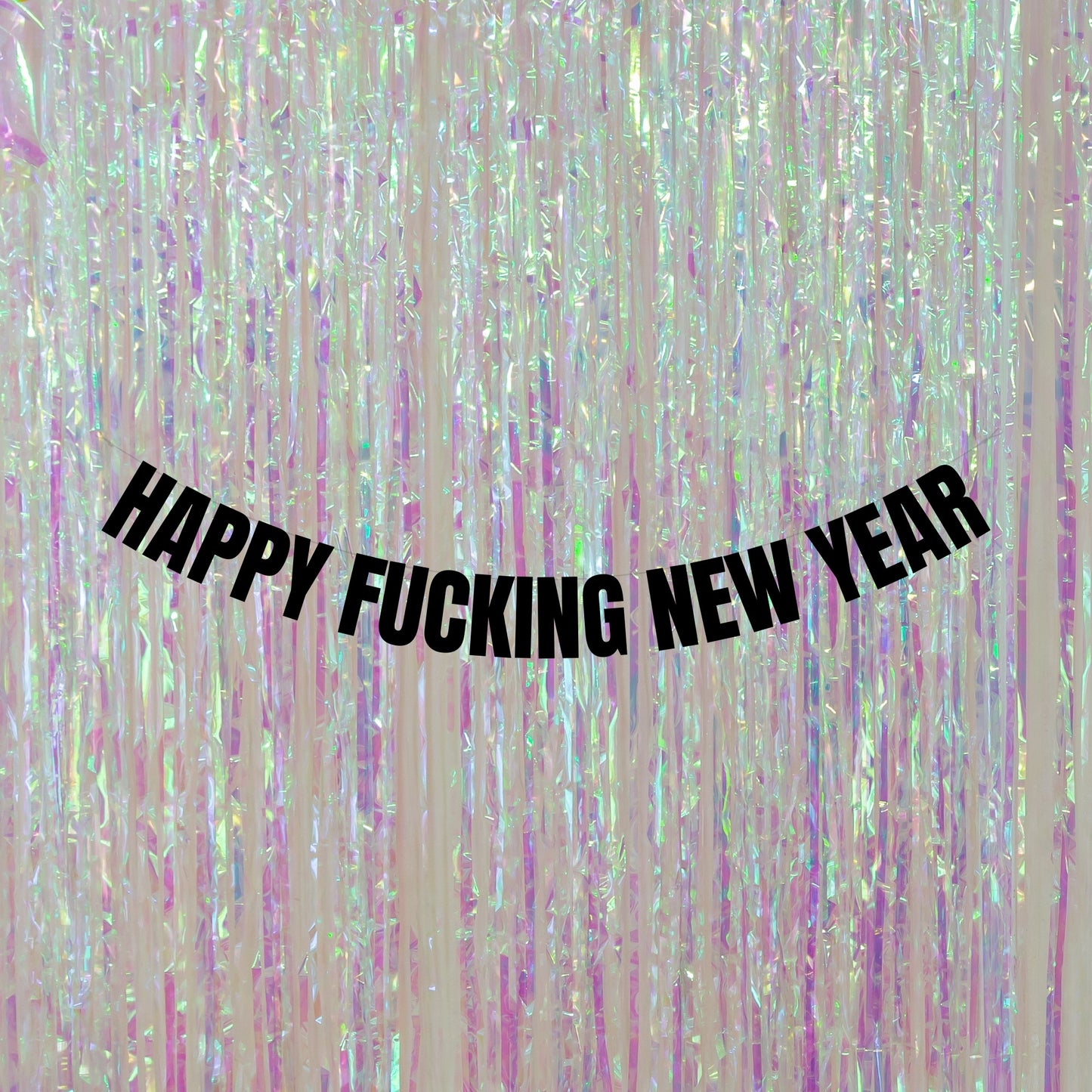 Happy fucking New Year banner
