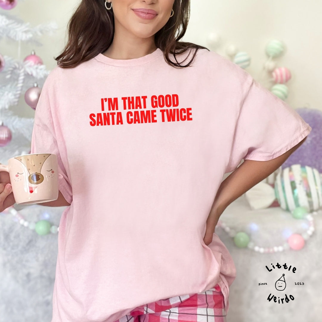 Came twice T-Shirt 2