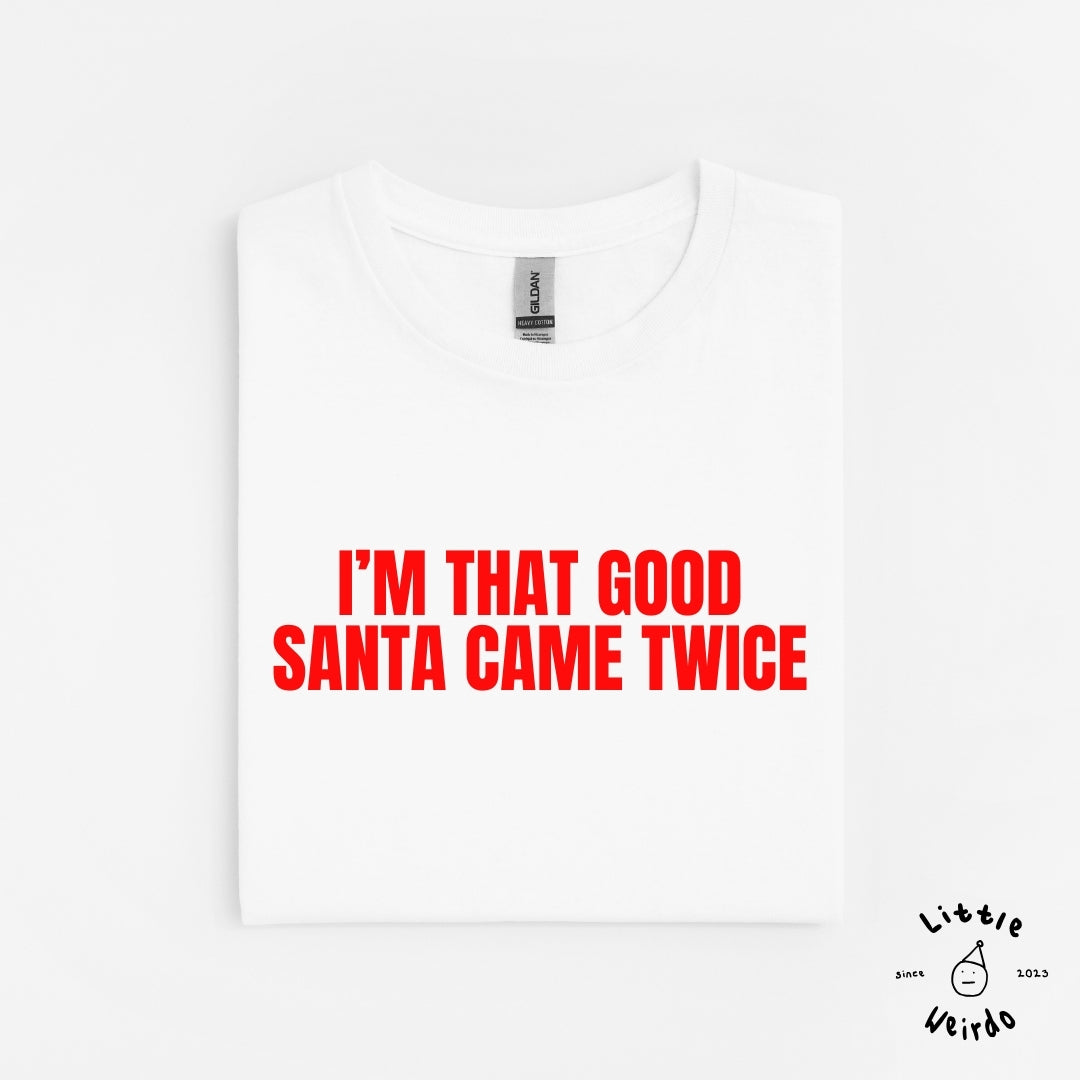 Came twice T-Shirt 2
