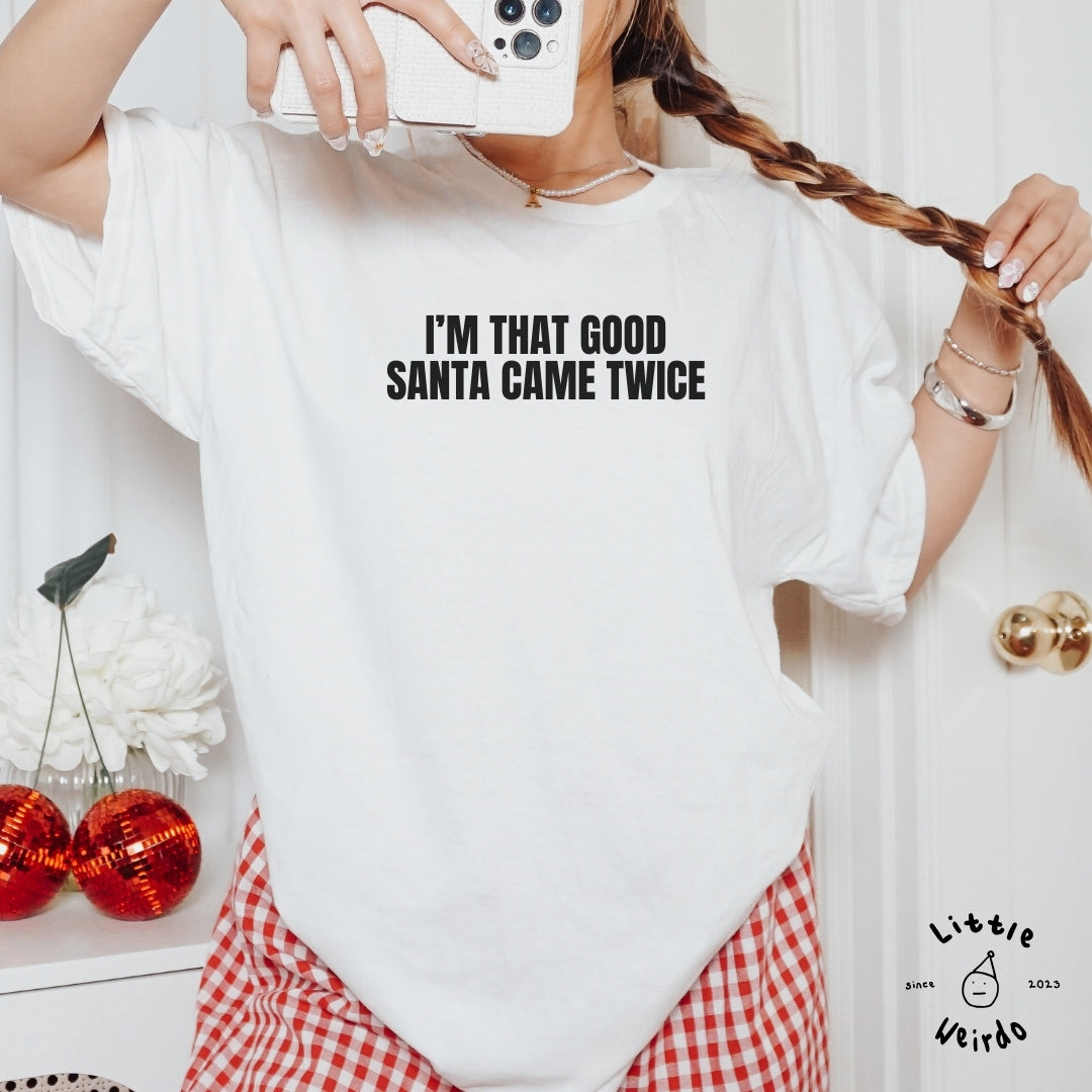 Came twice T-Shirt 1