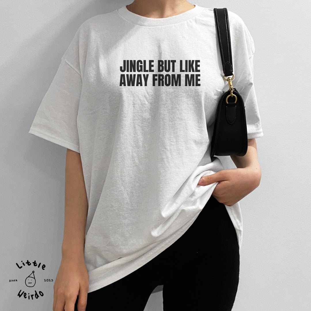 Jingle away T-Shirt 1