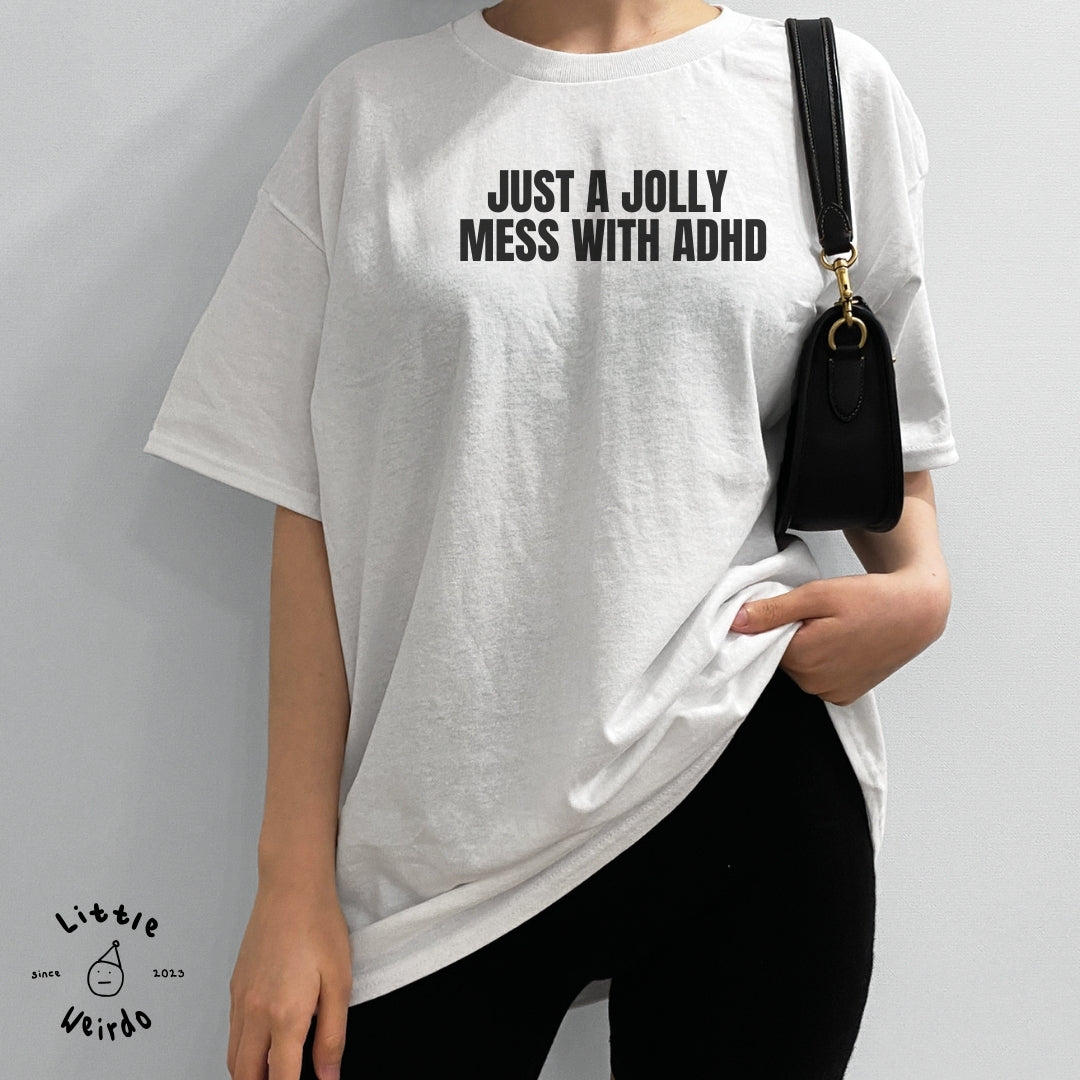 Adhd mess T-Shirt 1