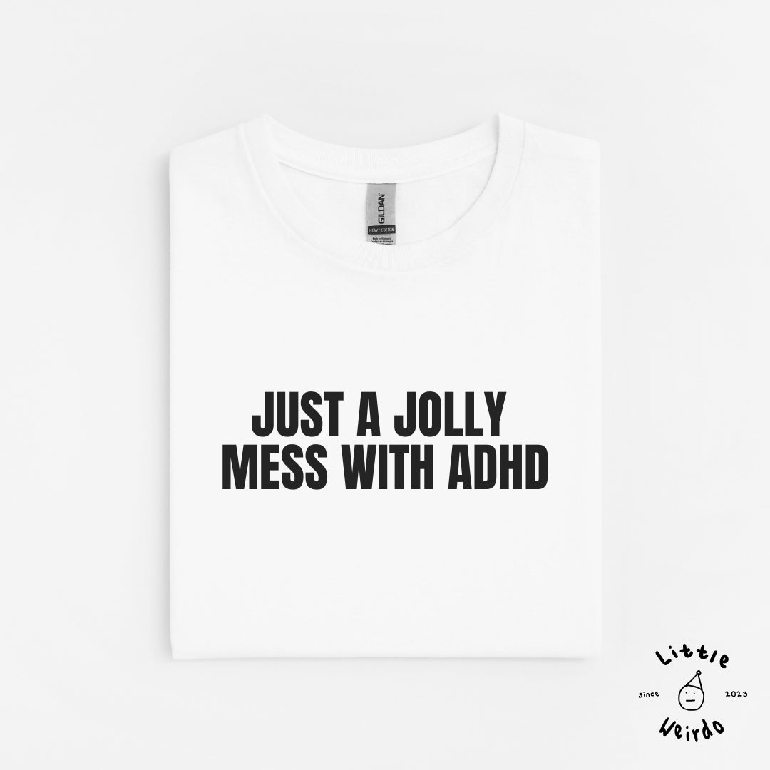 Adhd mess T-Shirt 1