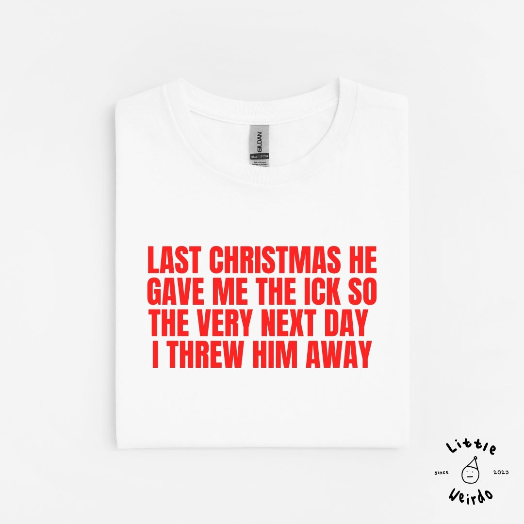 Last Christmas T-Shirt 2