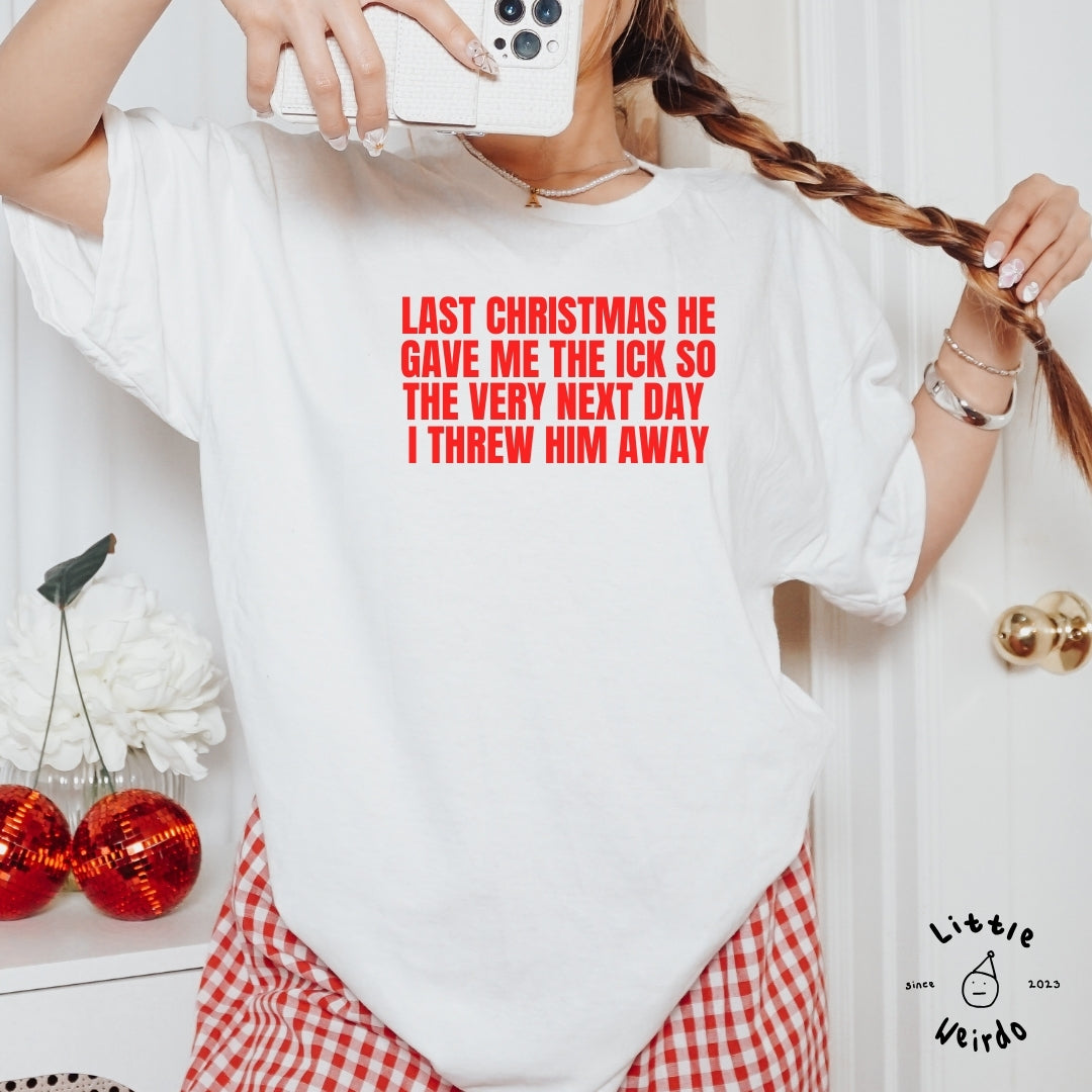 Last Christmas T-Shirt 2