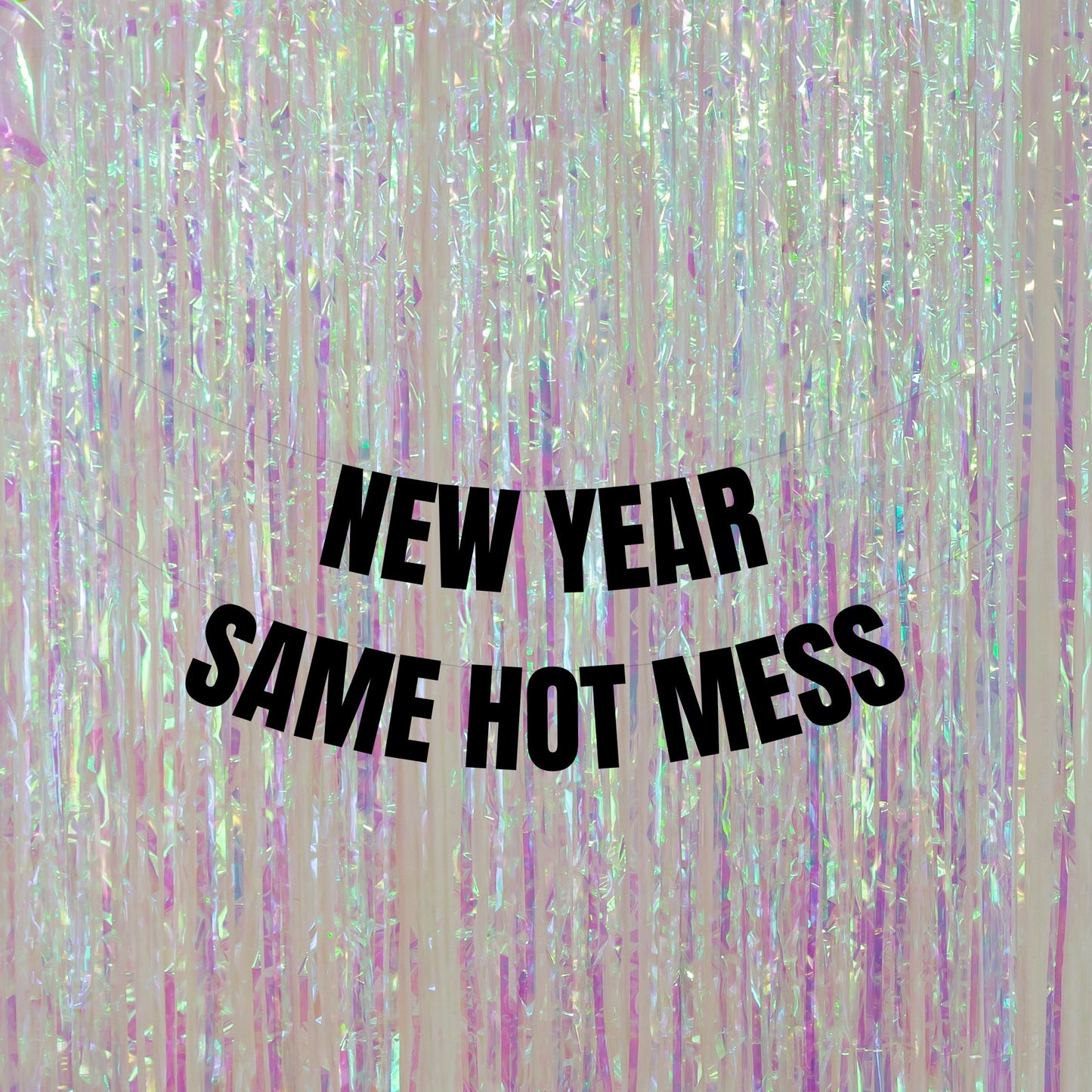 Same hot mess banner