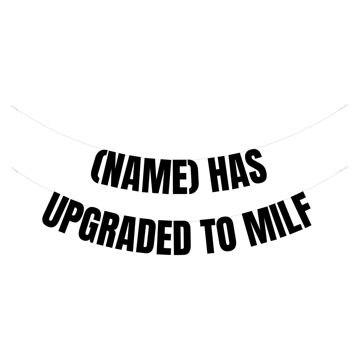 Personalised upgraded to Milf banner