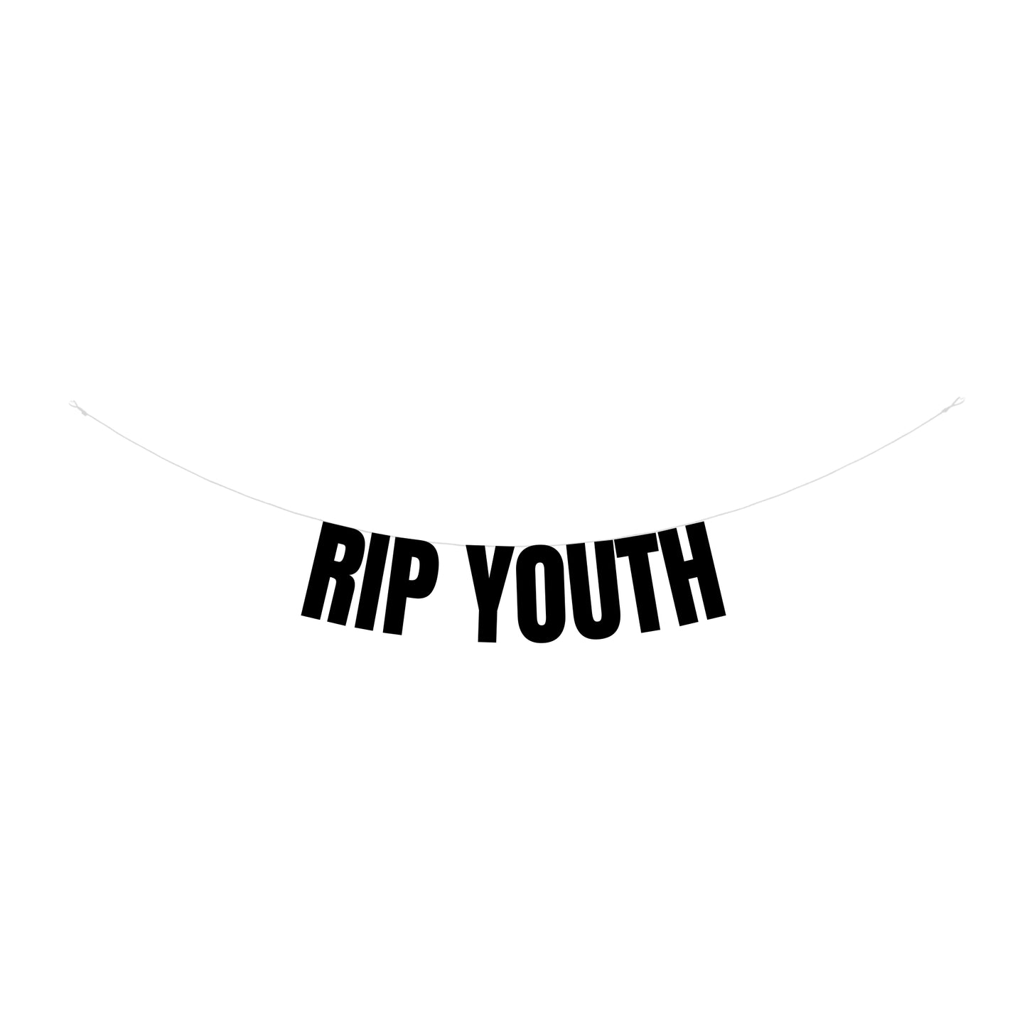RIP Youth banner