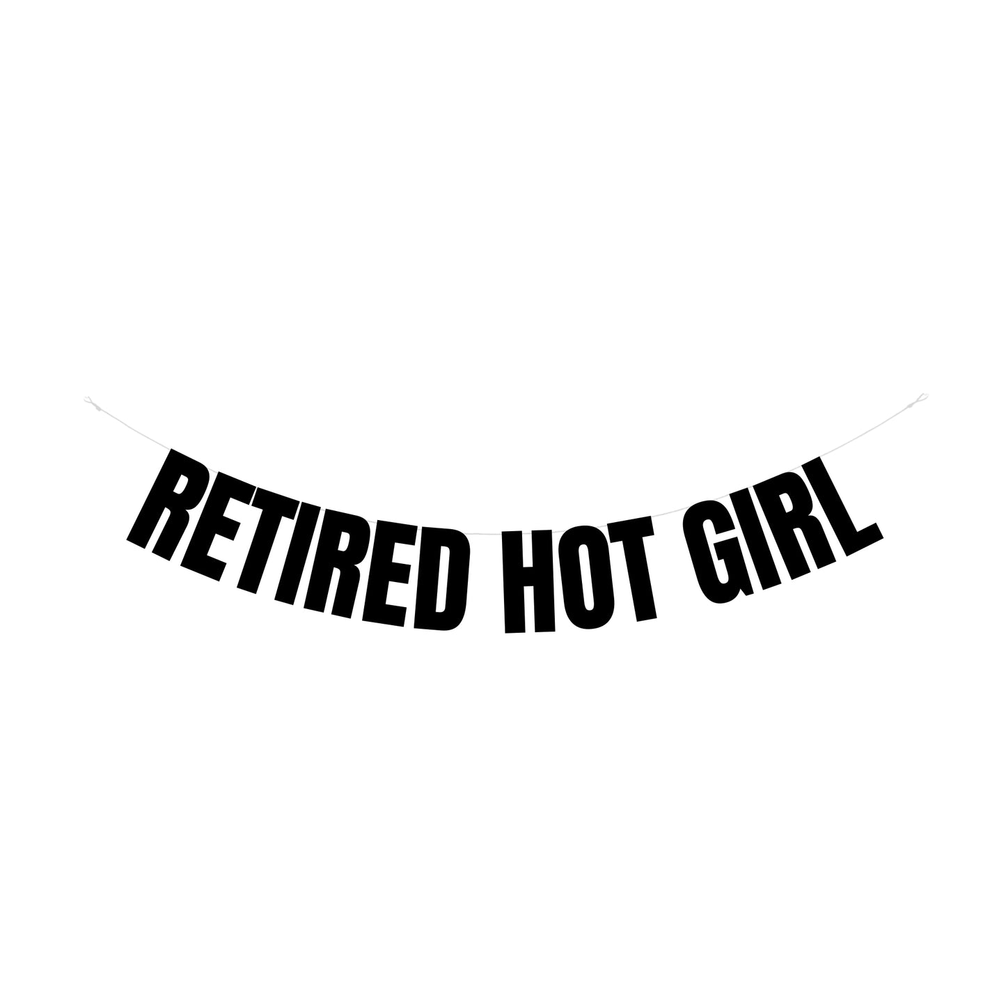 Retired hot girl banner