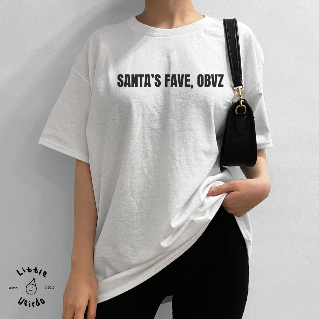 Santa's fave T-Shirt 1