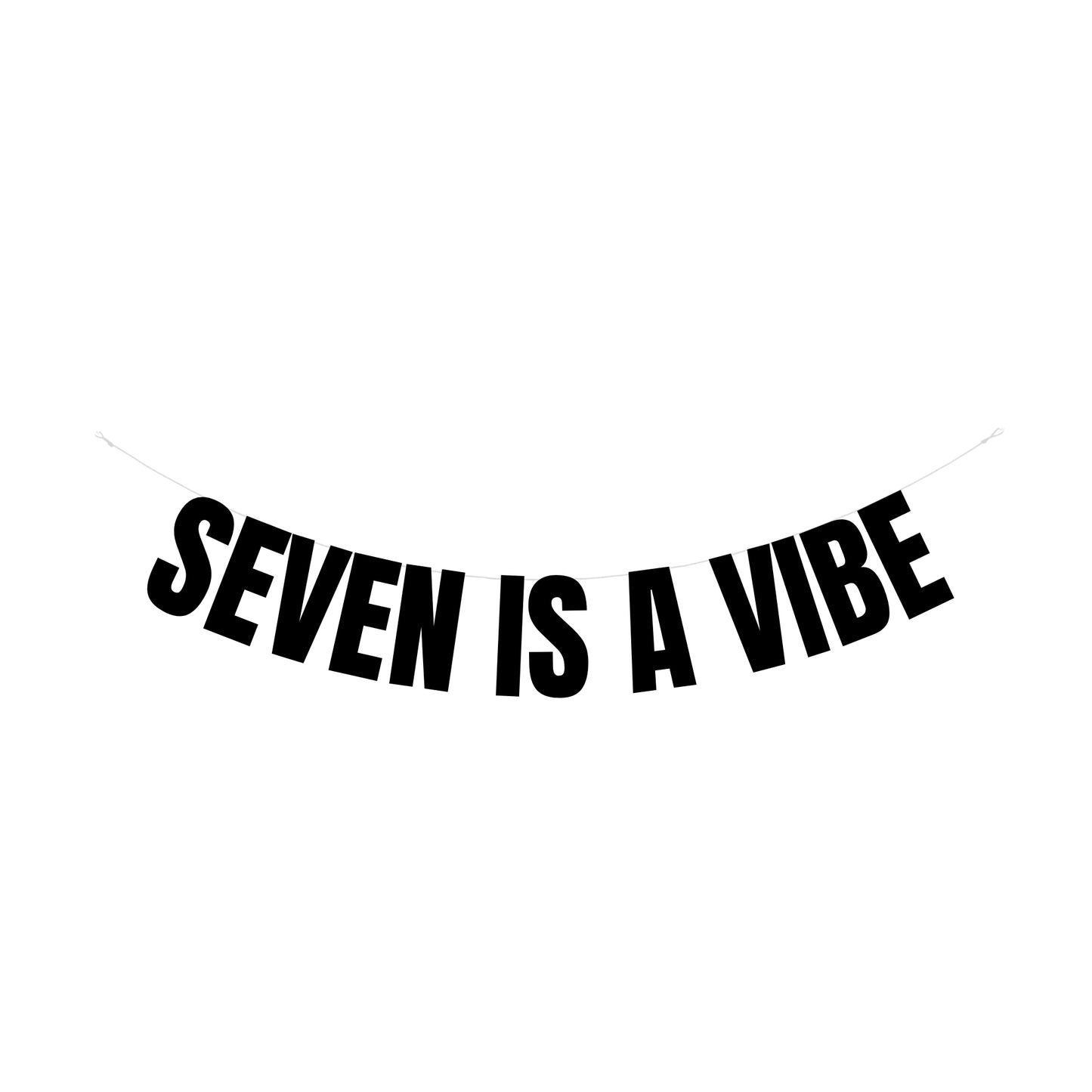 Seven is a vibe banner