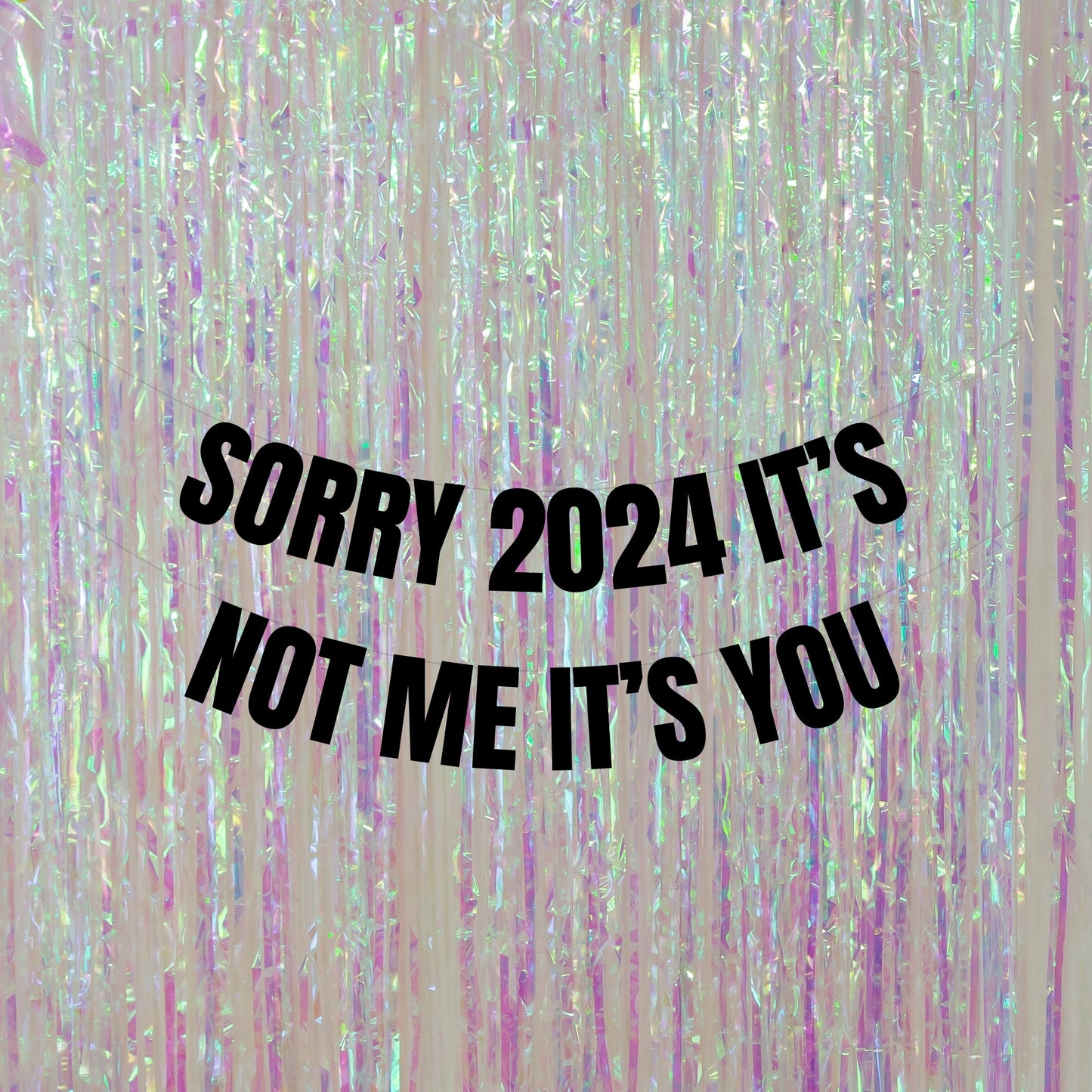 It's not me it's you banner