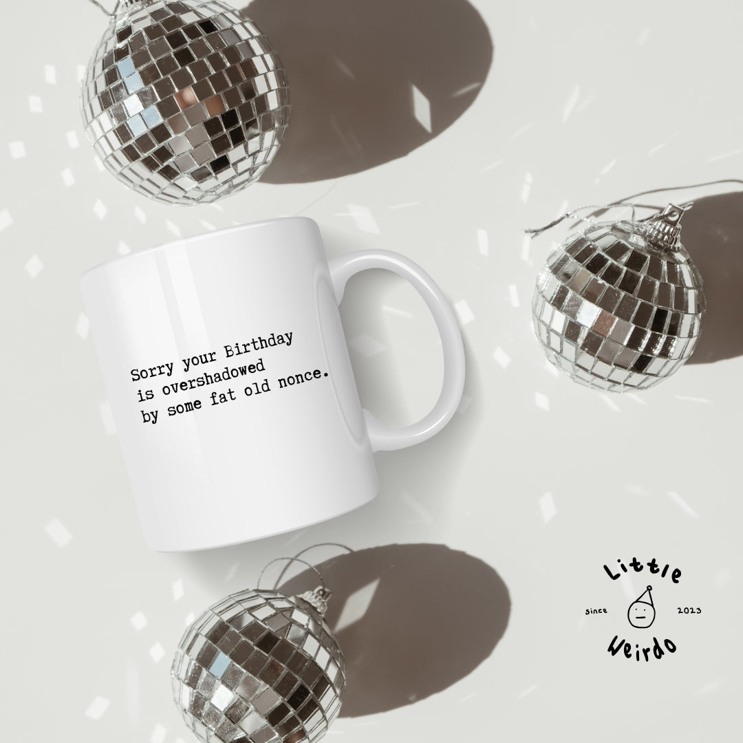 Birthday overshadowed mug