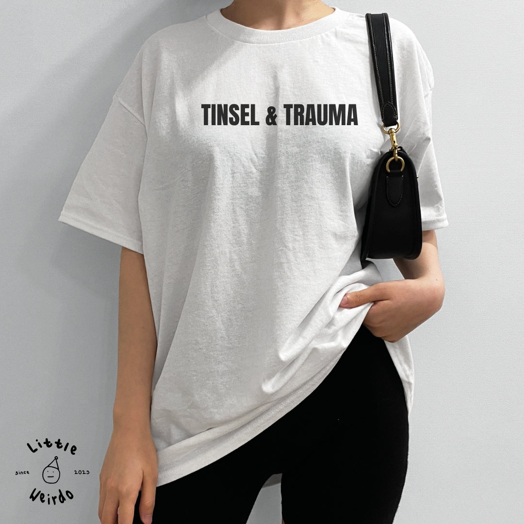 Tinsel & trauma T-Shirt 1