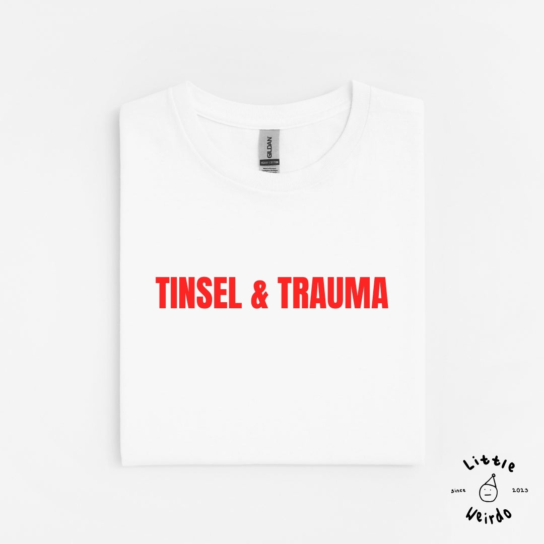 Tinsel & trauma T-Shirt 2