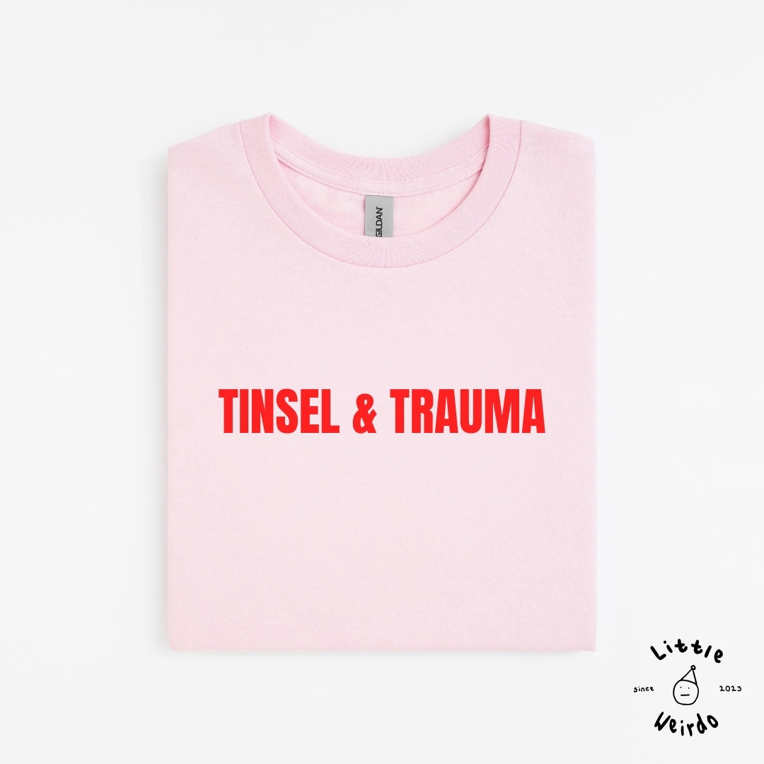 Tinsel & trauma T-Shirt 2