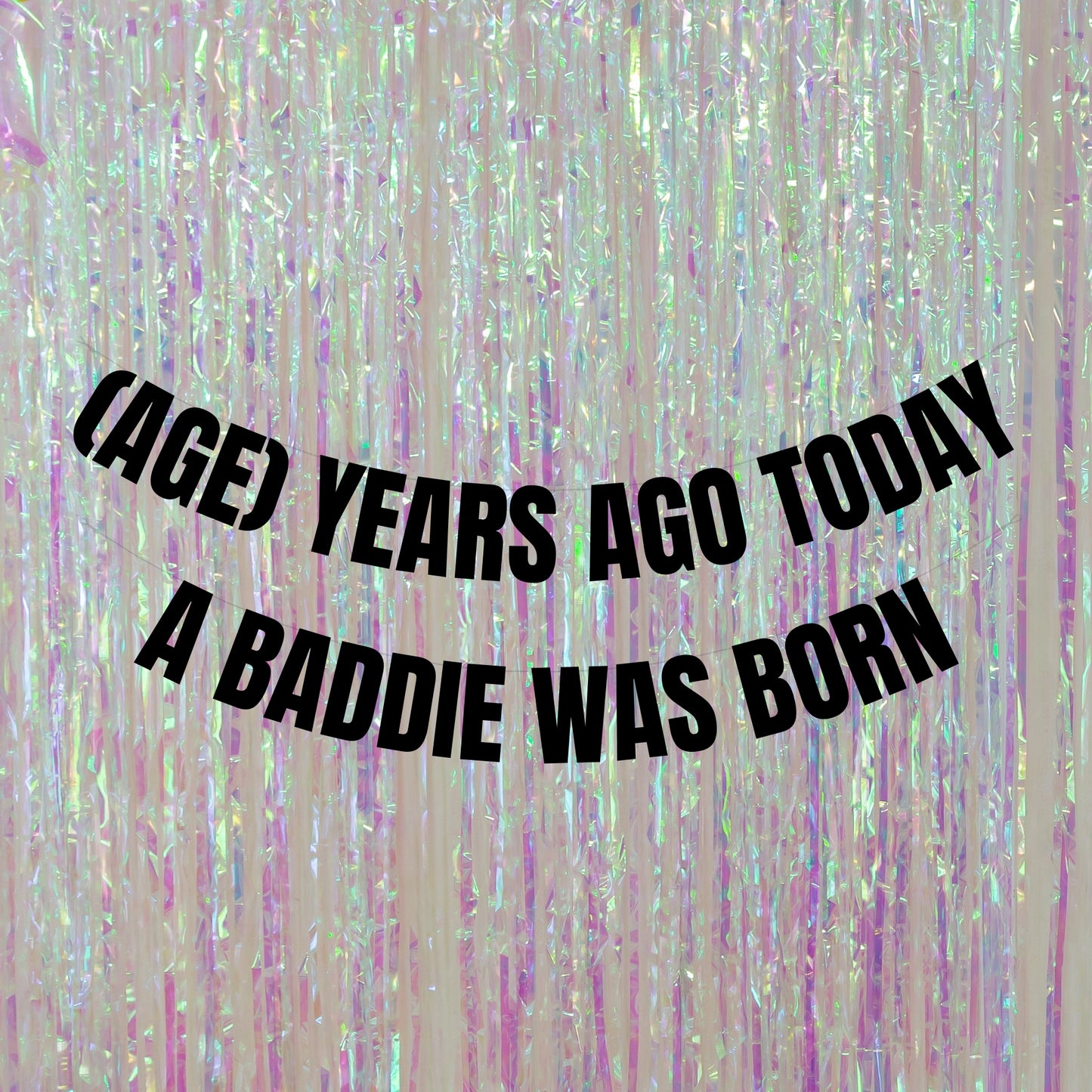 Personalised a baddie was born banner