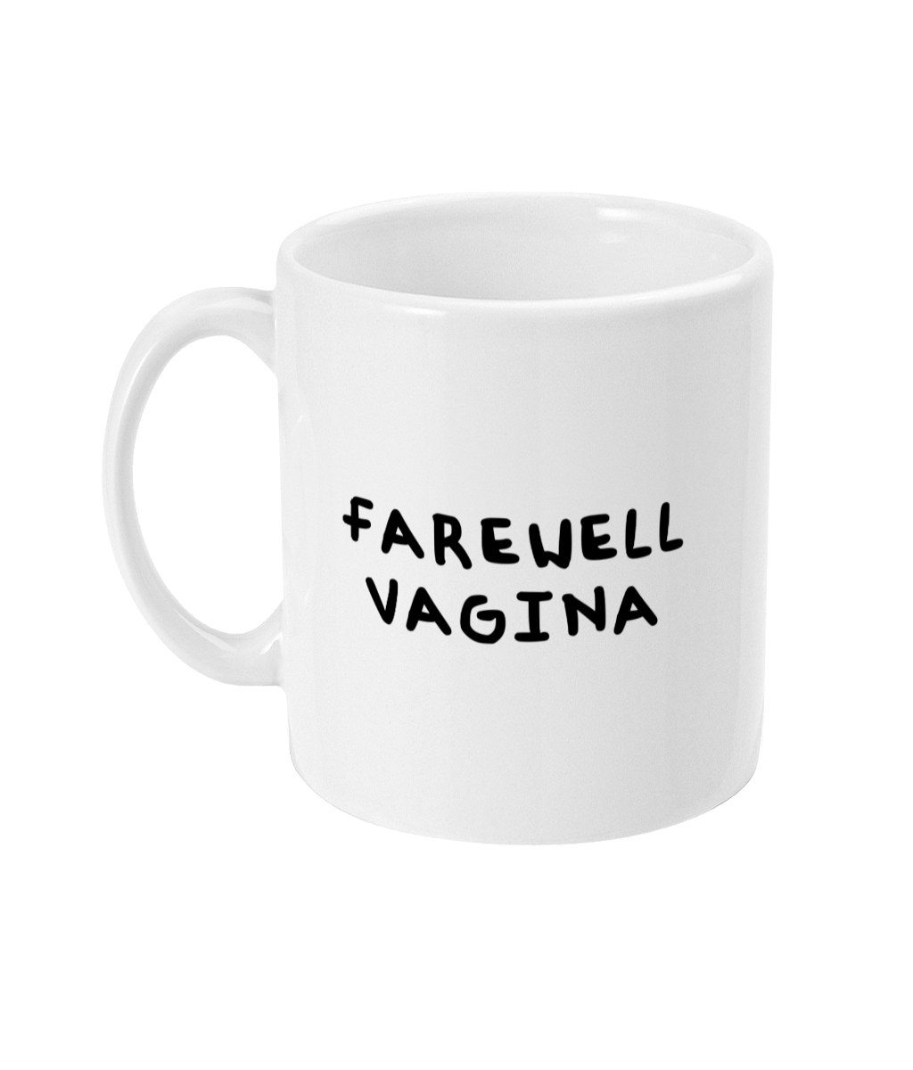 Farewell vagina mug